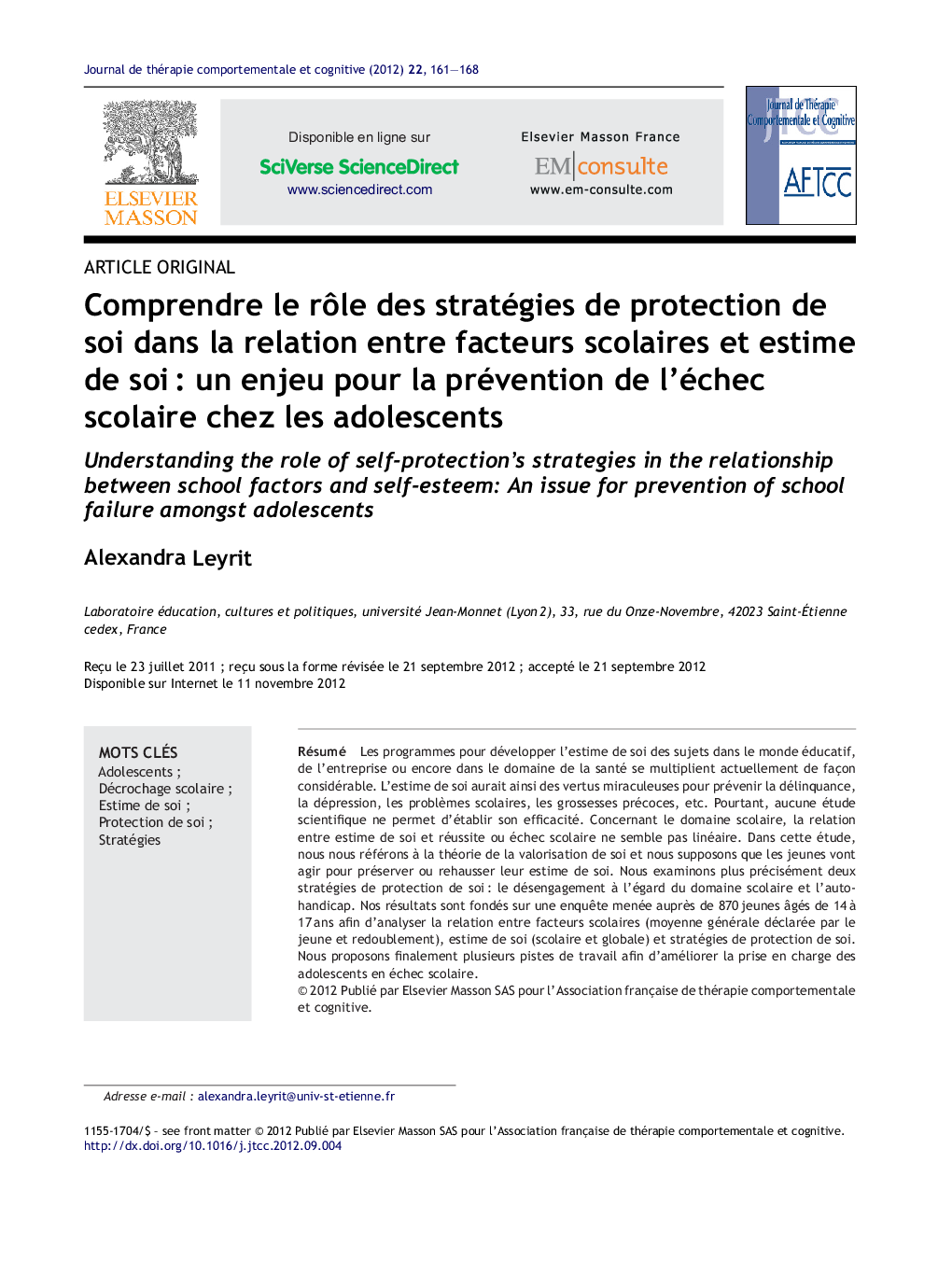 Comprendre le rÃ´le des stratégies de protection de soi dans la relation entre facteurs scolaires et estime de soiÂ : un enjeu pour la prévention de l'échec scolaire chez les adolescents