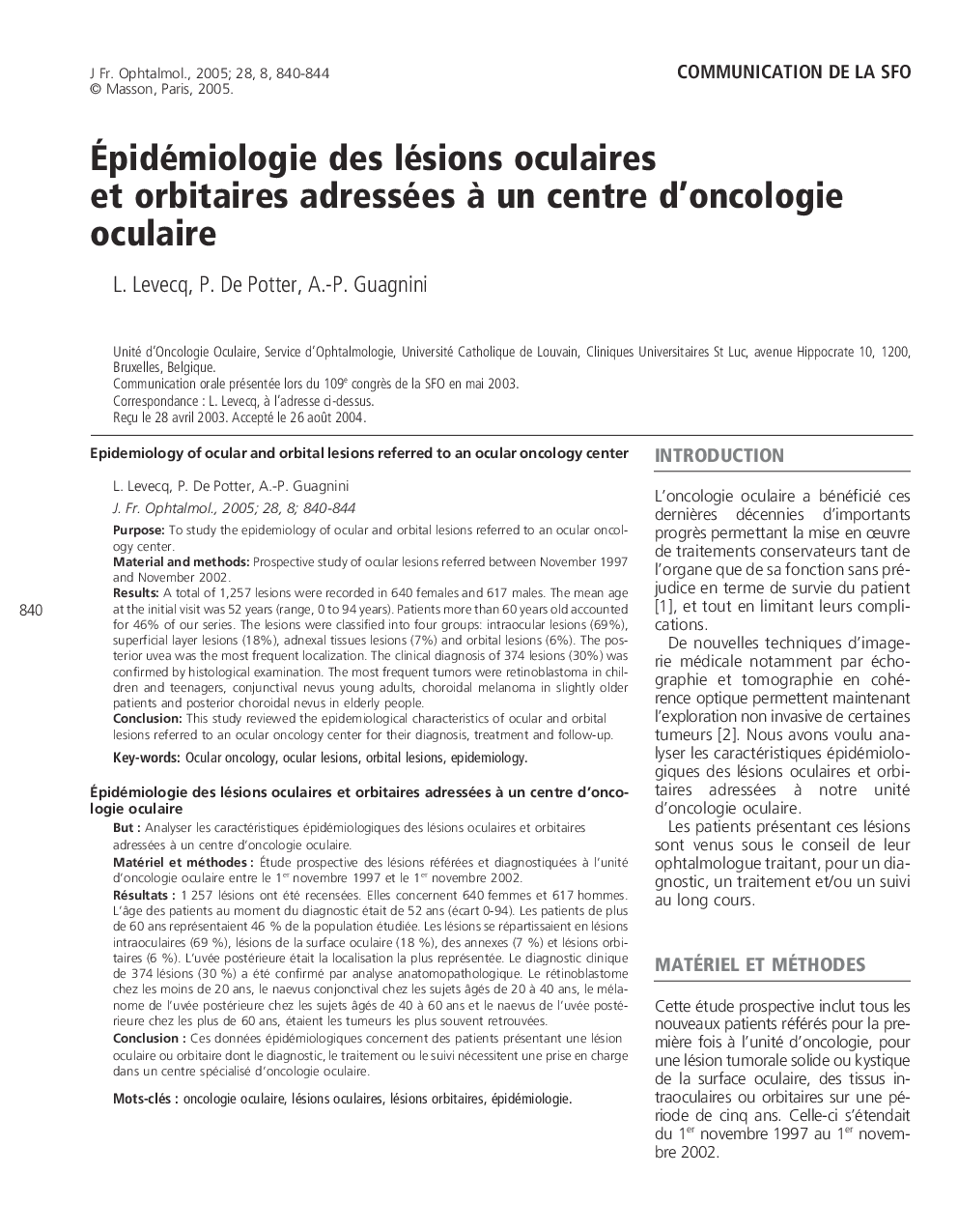 Ãpidémiologie des lésions oculaires et orbitaires adressées Ã  un centre d'oncologie oculaire