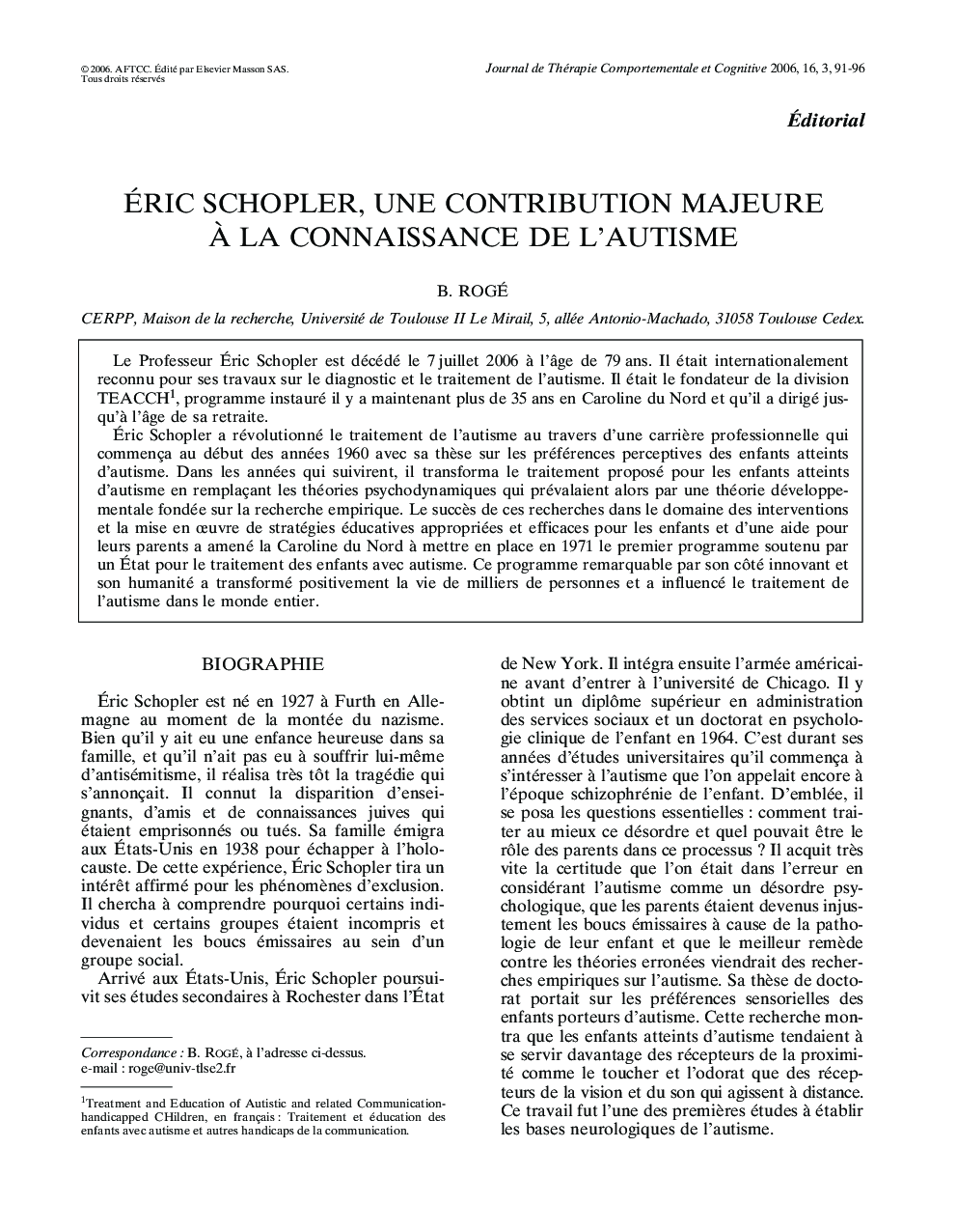 Ãric Schopler, une contribution majeure Ã  la connaissance de l'autisme