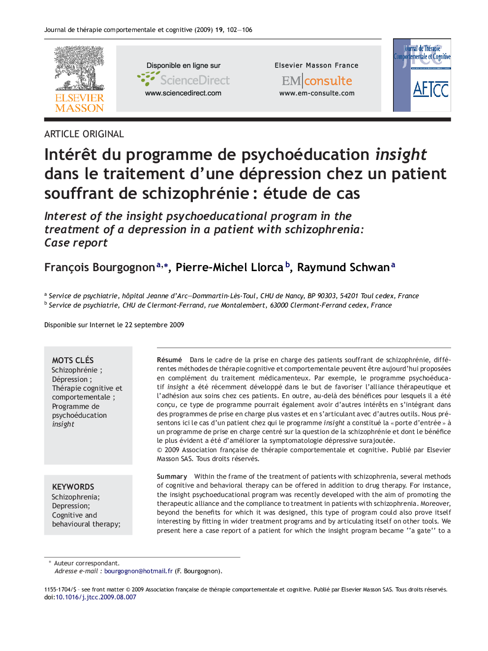 IntérÃªt du programme de psychoéducation insight dans le traitement d'une dépression chez un patient souffrant de schizophrénieÂ : étude de cas