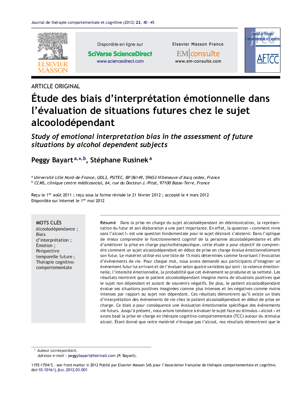 Ãtude des biais d'interprétation émotionnelle dans l'évaluation de situations futures chez le sujet alcoolodépendant