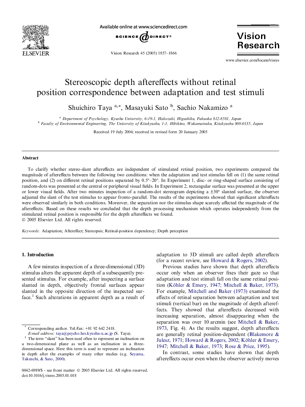 Stereoscopic depth aftereffects without retinal position correspondence between adaptation and test stimuli