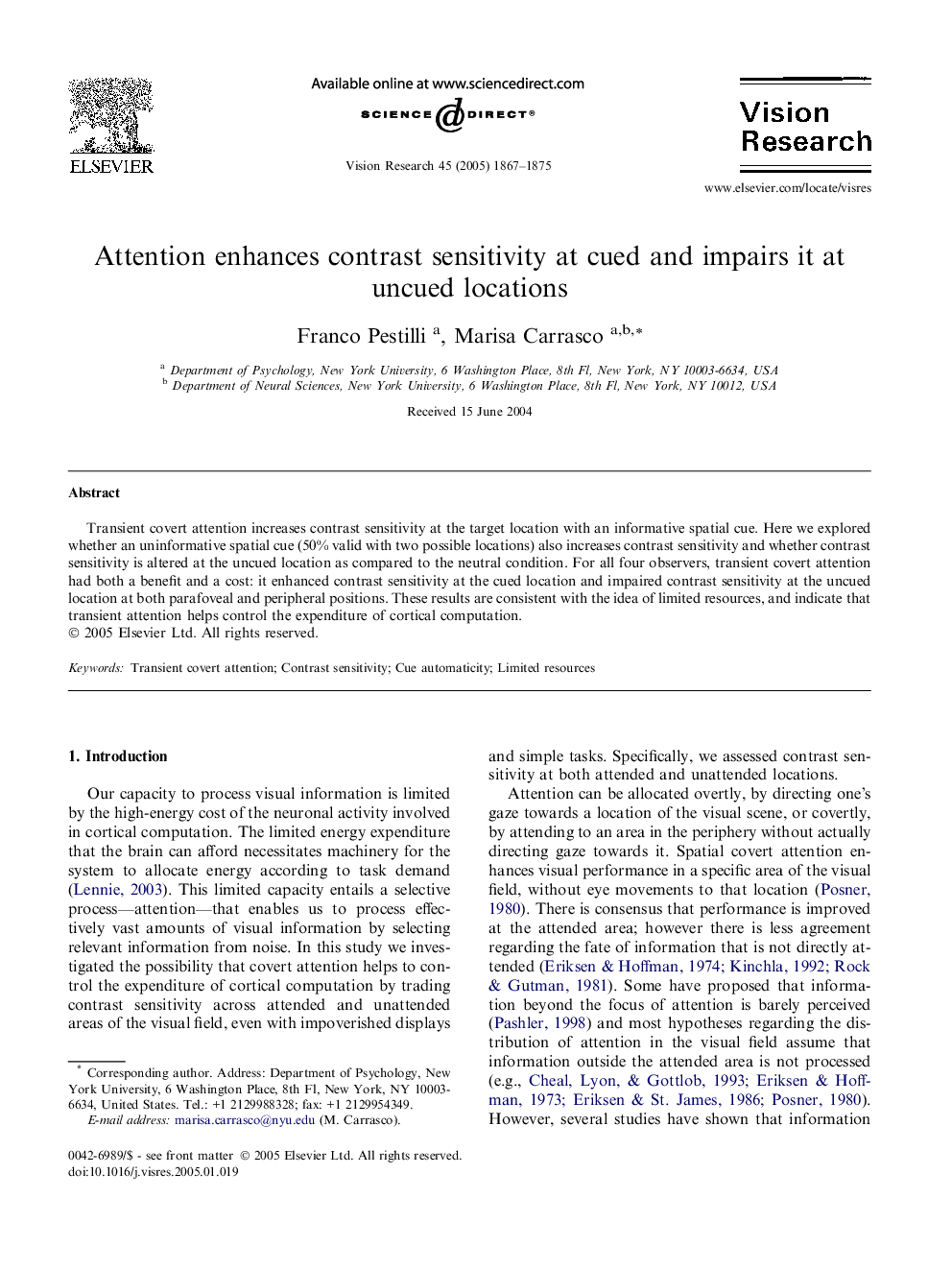 Attention enhances contrast sensitivity at cued and impairs it at uncued locations