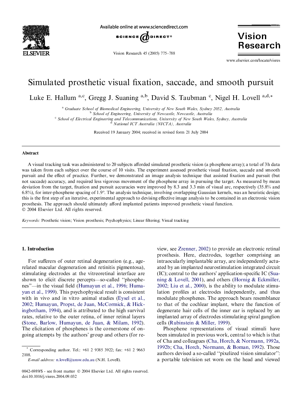 Simulated prosthetic visual fixation, saccade, and smooth pursuit