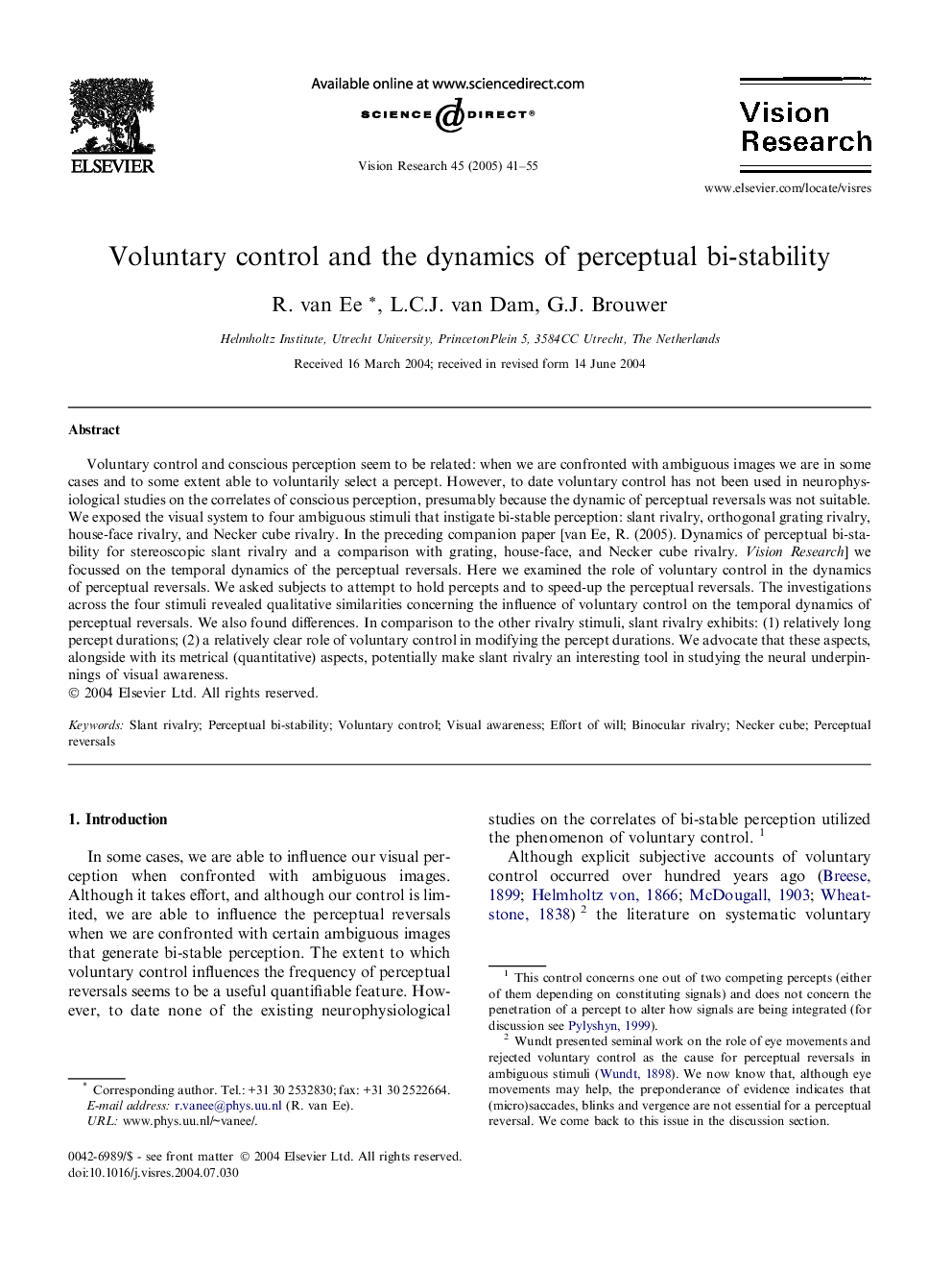 Voluntary control and the dynamics of perceptual bi-stability