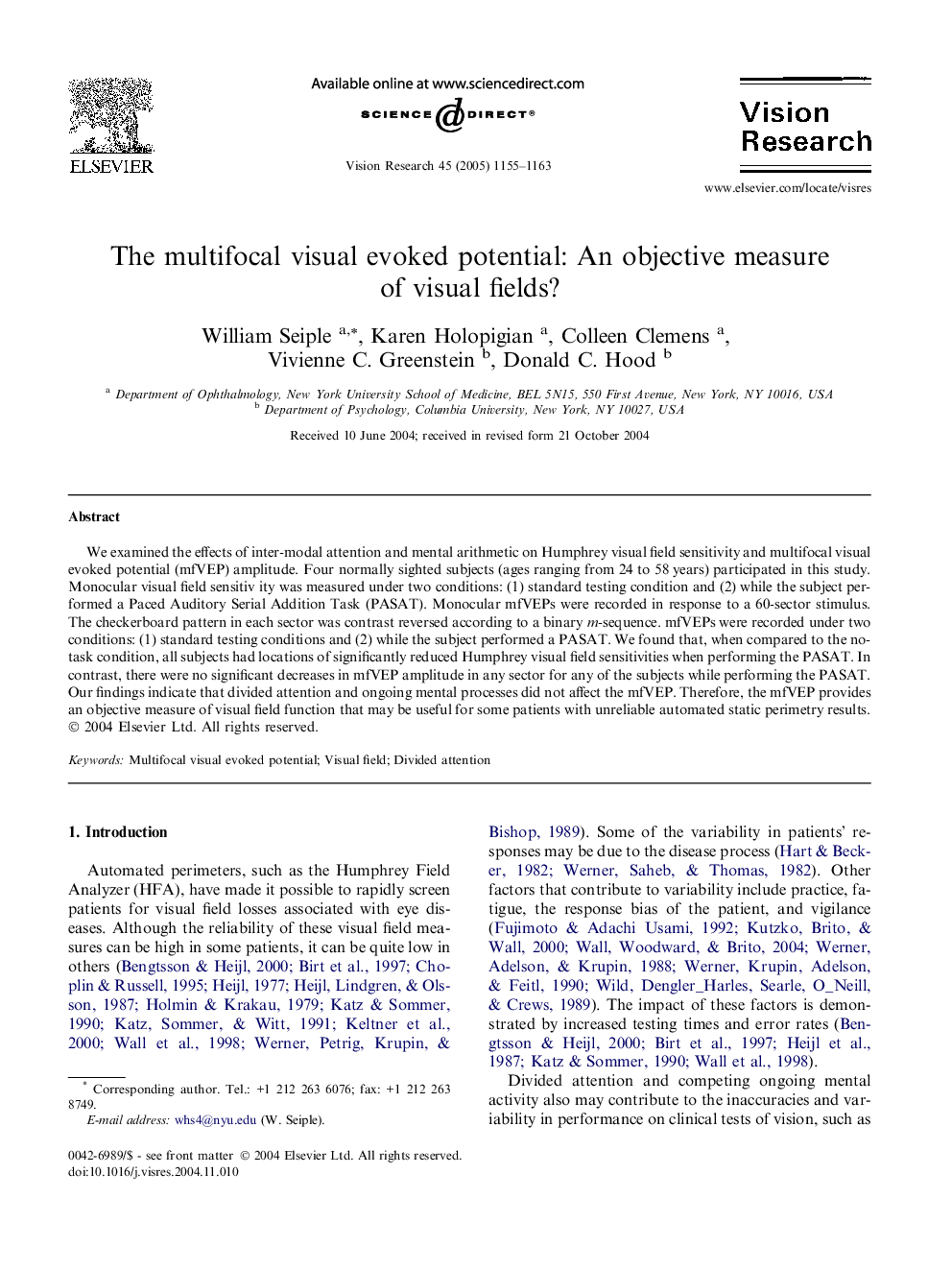 The multifocal visual evoked potential: An objective measure of visual fields?