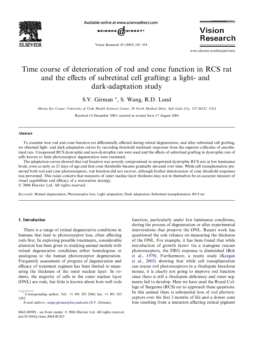 Time course of deterioration of rod and cone function in RCS rat and the effects of subretinal cell grafting: a light- and dark-adaptation study