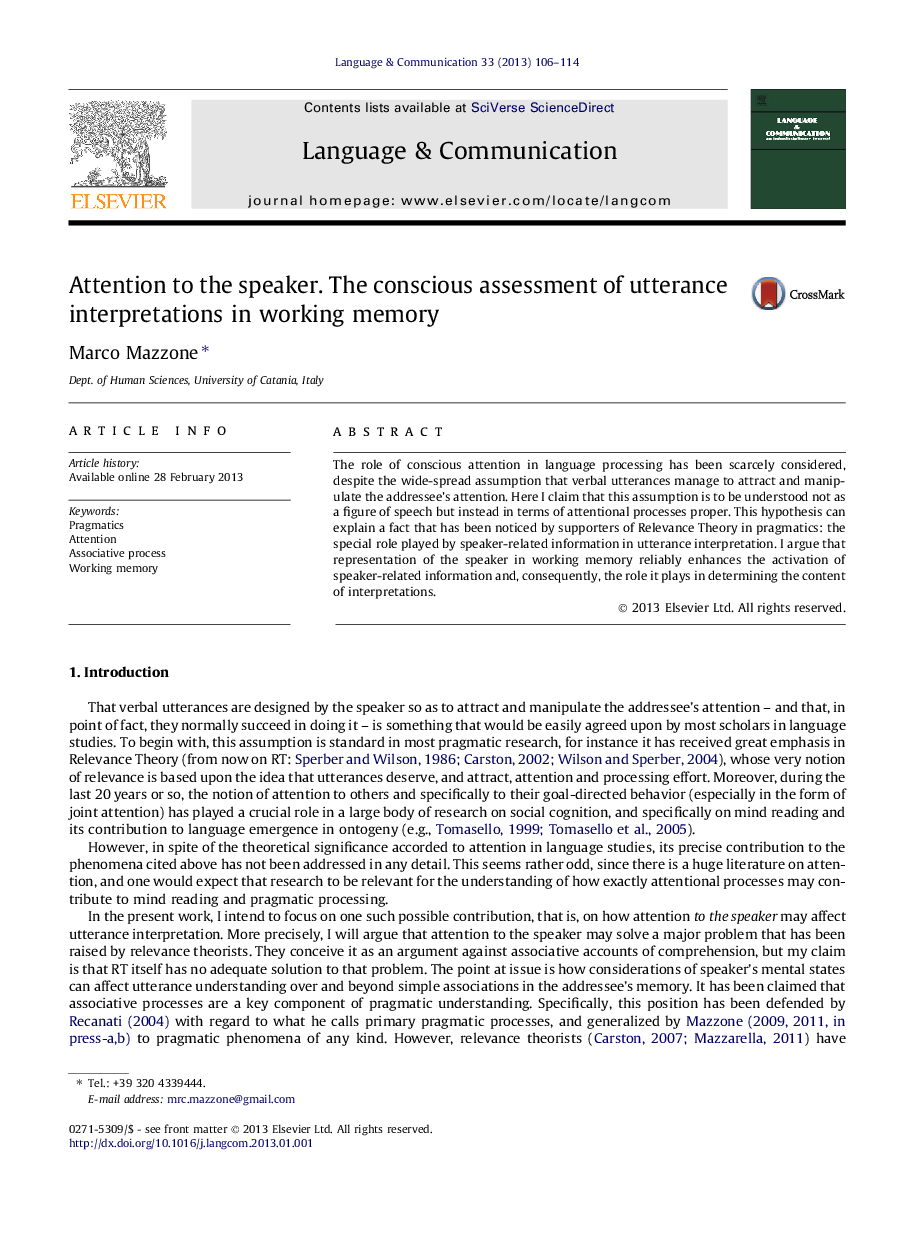 Attention to the speaker. The conscious assessment of utterance interpretations in working memory