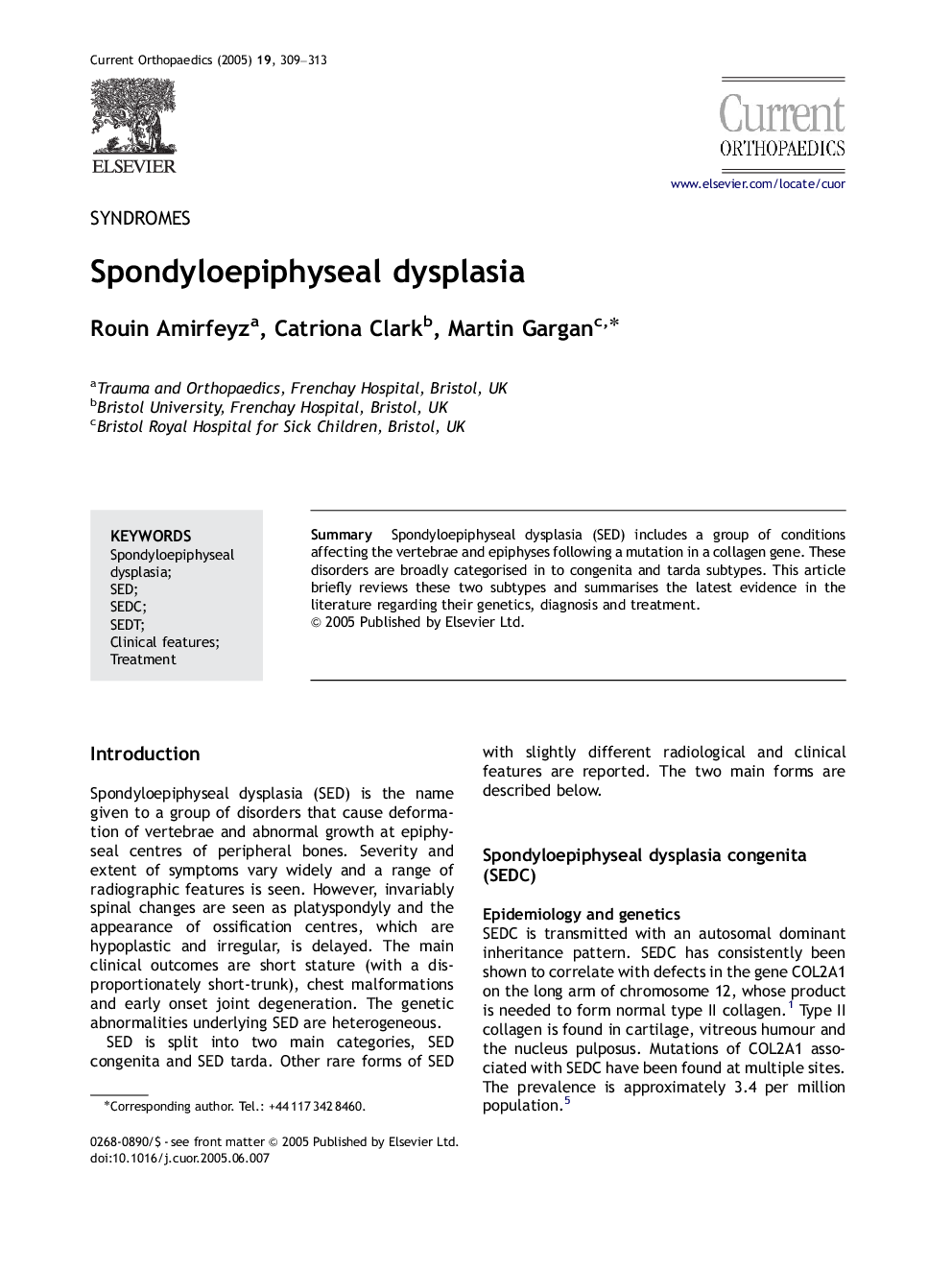 Spondyloepiphyseal dysplasia