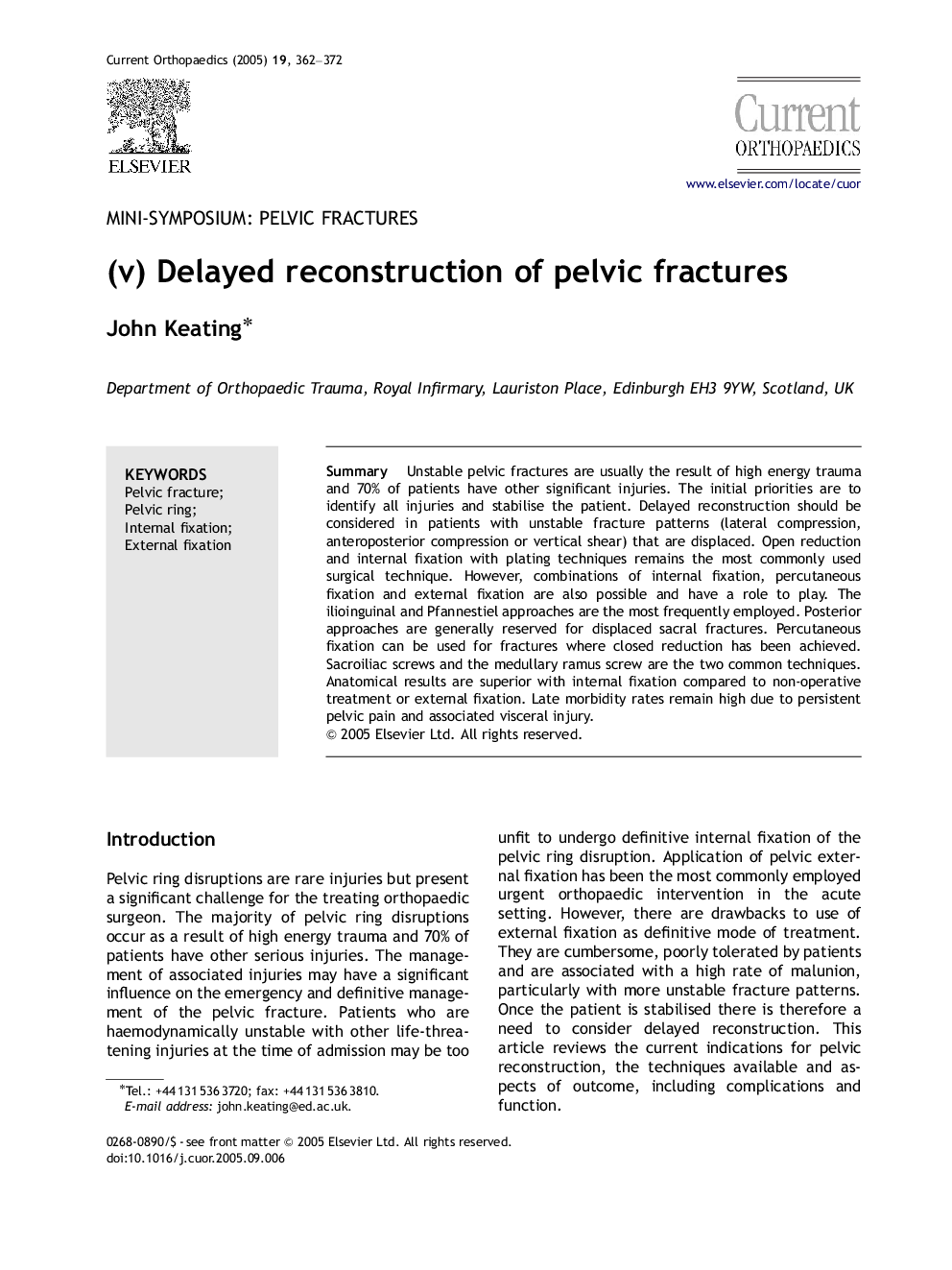 (v) Delayed reconstruction of pelvic fractures