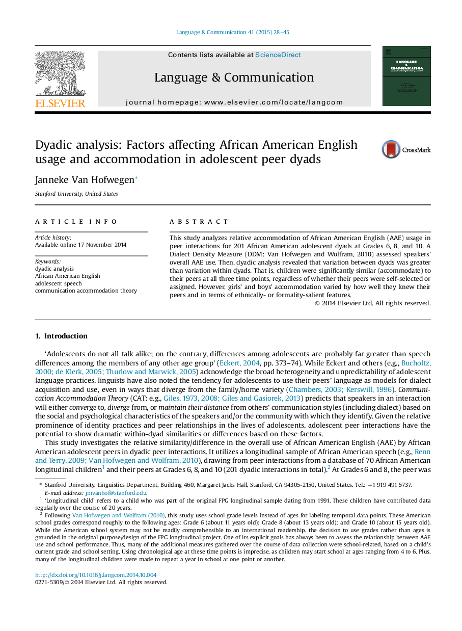 عکس صفحه اول مقاله: Dyadic analysis: Factors affecting African American English usage and accommodation in adolescent peer dyads Dyadic analysis: Factors affecting African American English usage and accommodation in adolescent peer dyads