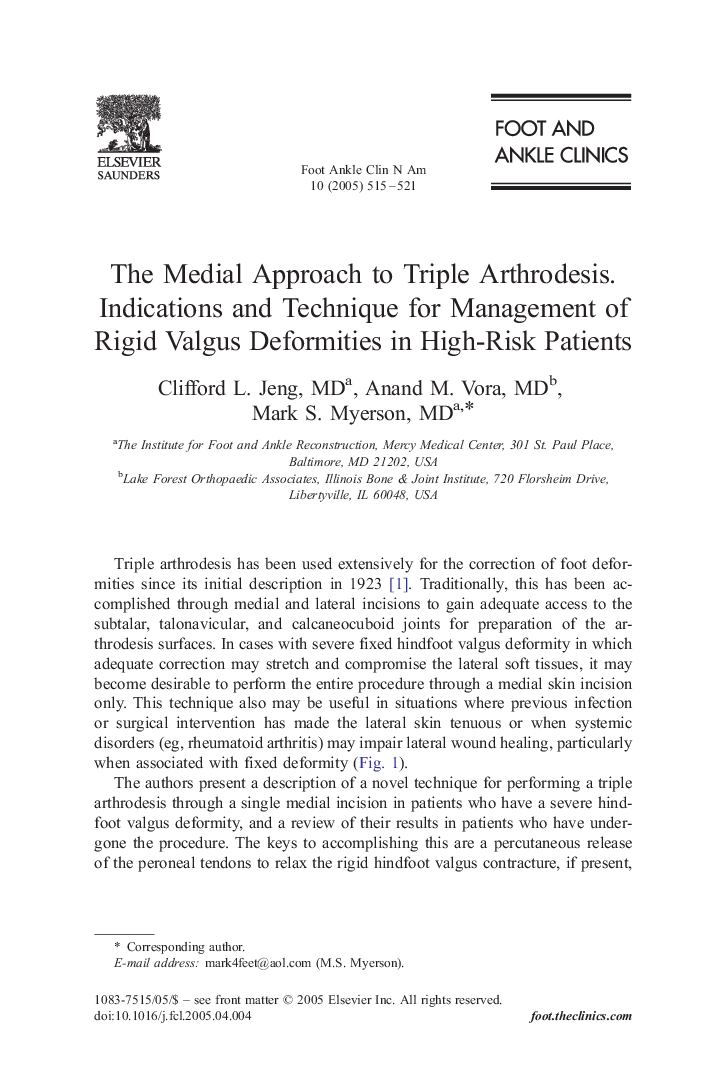 The Medial Approach to Triple Arthrodesis. Indications and Technique for Management of Rigid Valgus Deformities in High-Risk Patients