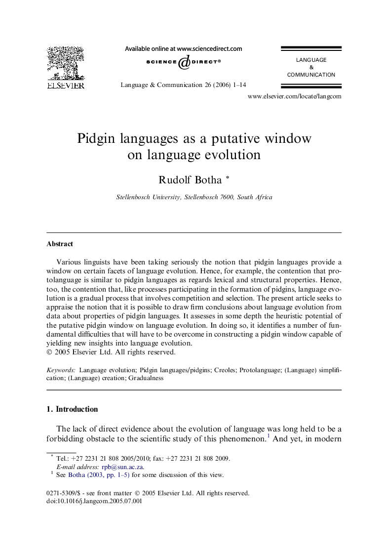 Pidgin languages as a putative window on language evolution