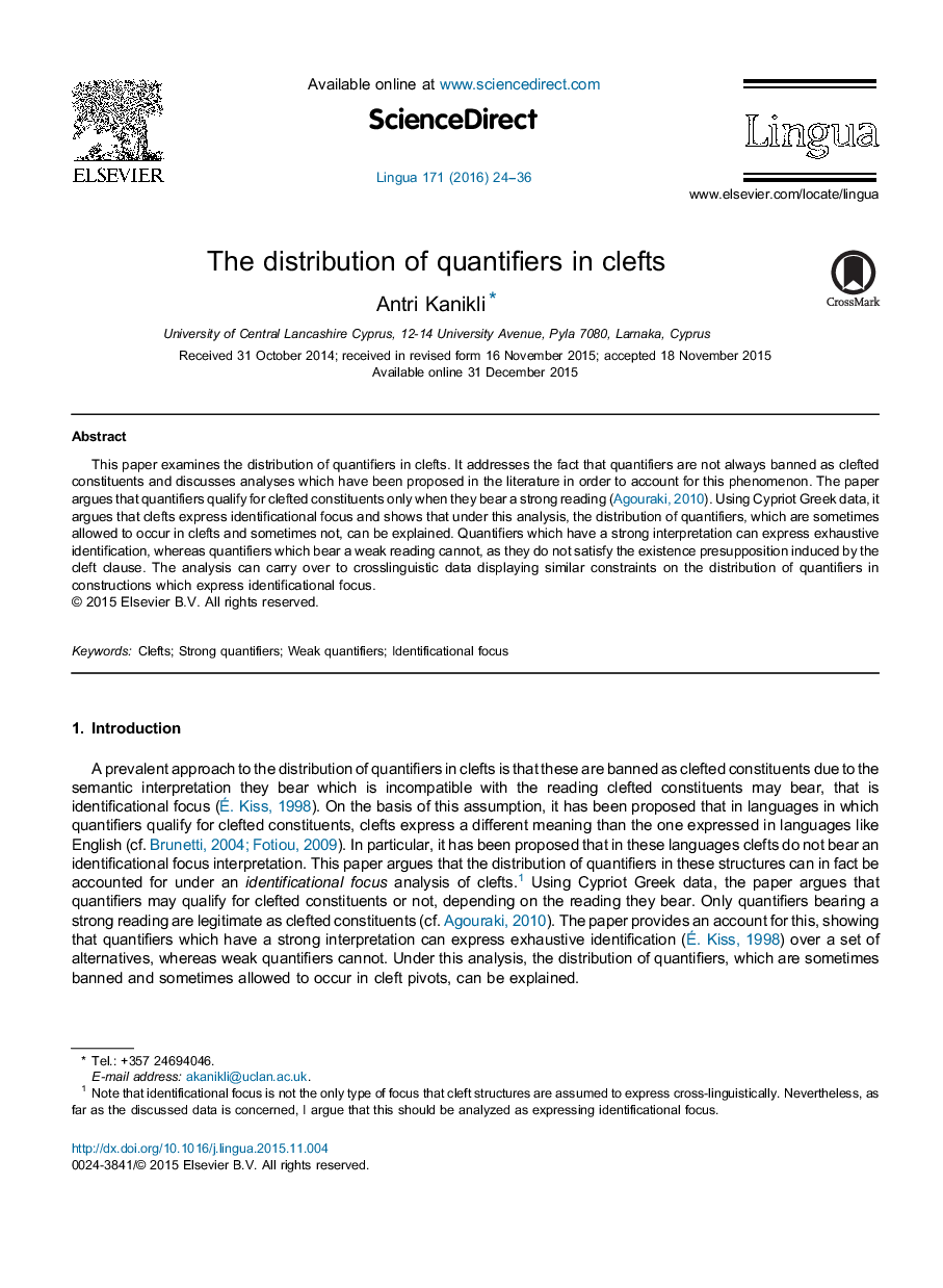 The distribution of quantifiers in clefts