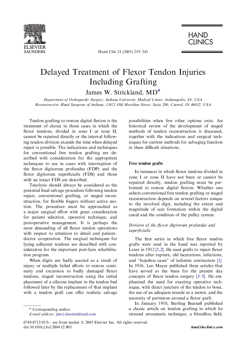 Delayed Treatment of Flexor Tendon Injuries Including Grafting