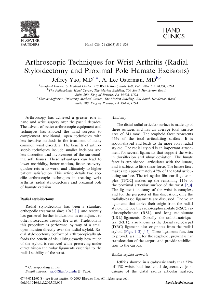 Arthroscopic Techniques for Wrist Arthritis (Radial Styloidectomy and Proximal Pole Hamate Excisions)