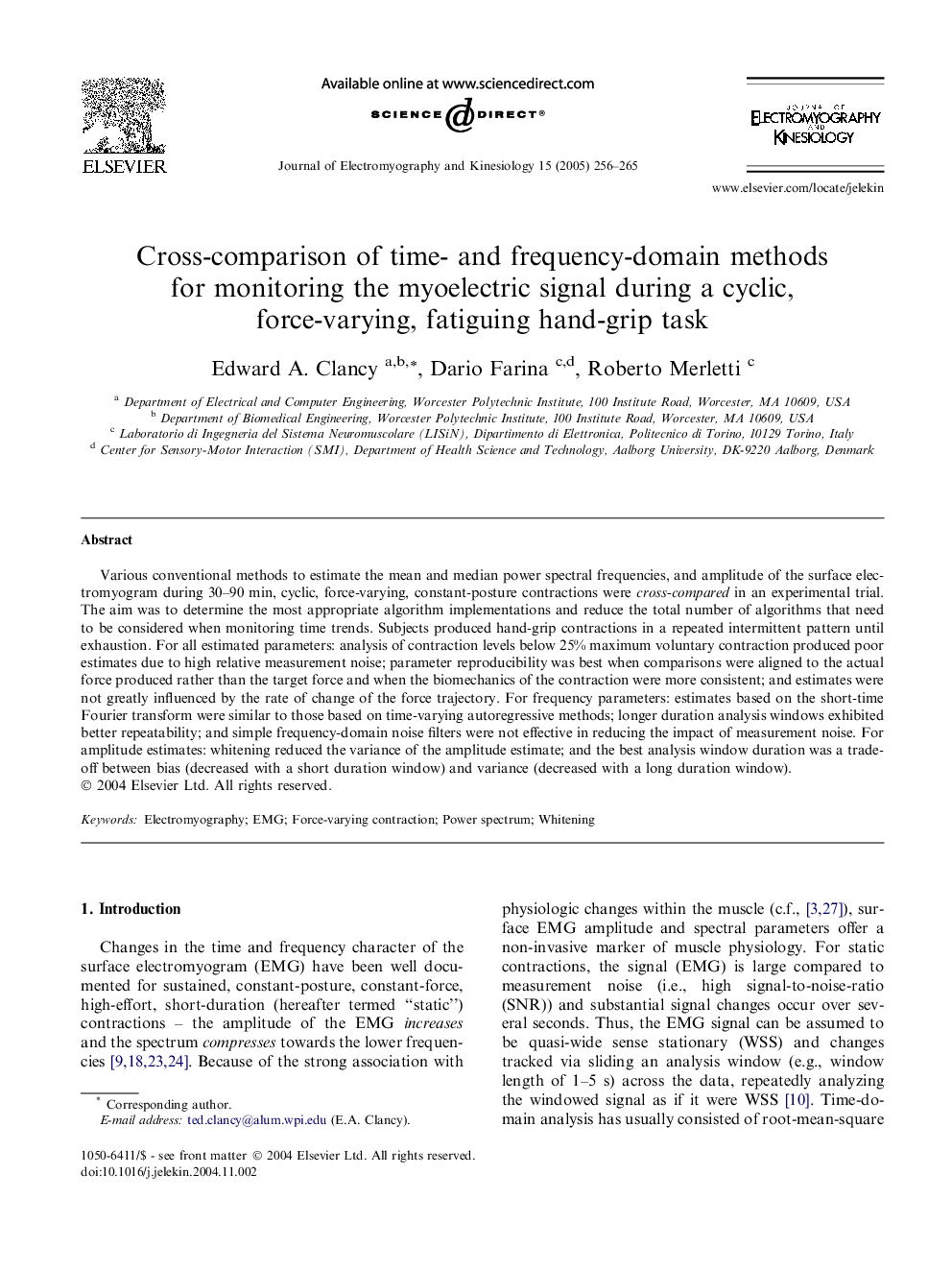 Cross-comparison of time- and frequency-domain methods for monitoring the myoelectric signal during a cyclic, force-varying, fatiguing hand-grip task