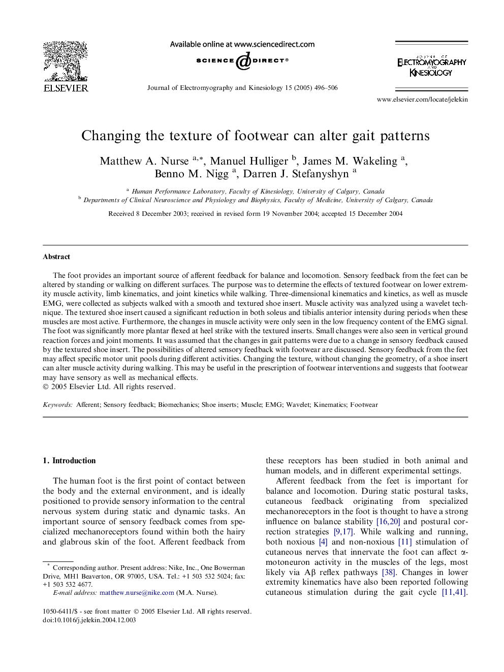 Changing the texture of footwear can alter gait patterns