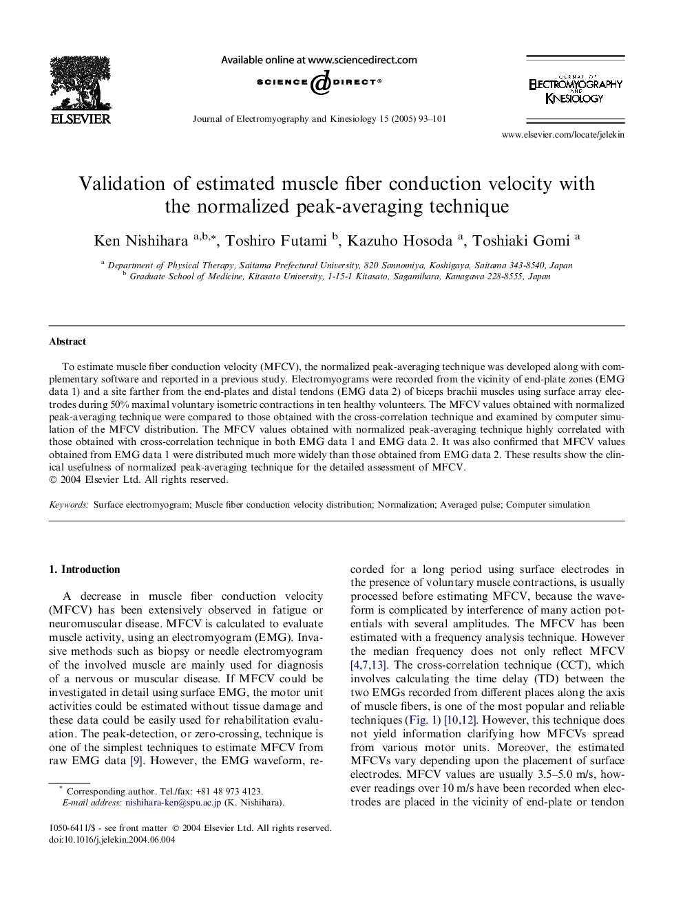 Validation of estimated muscle fiber conduction velocity with the normalized peak-averaging technique