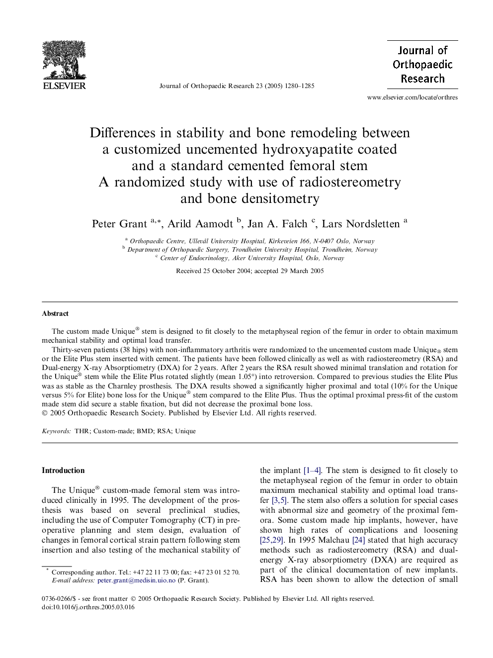 Differences in stability and bone remodeling between a customized uncemented hydroxyapatite coated and a standard cemented femoral stem