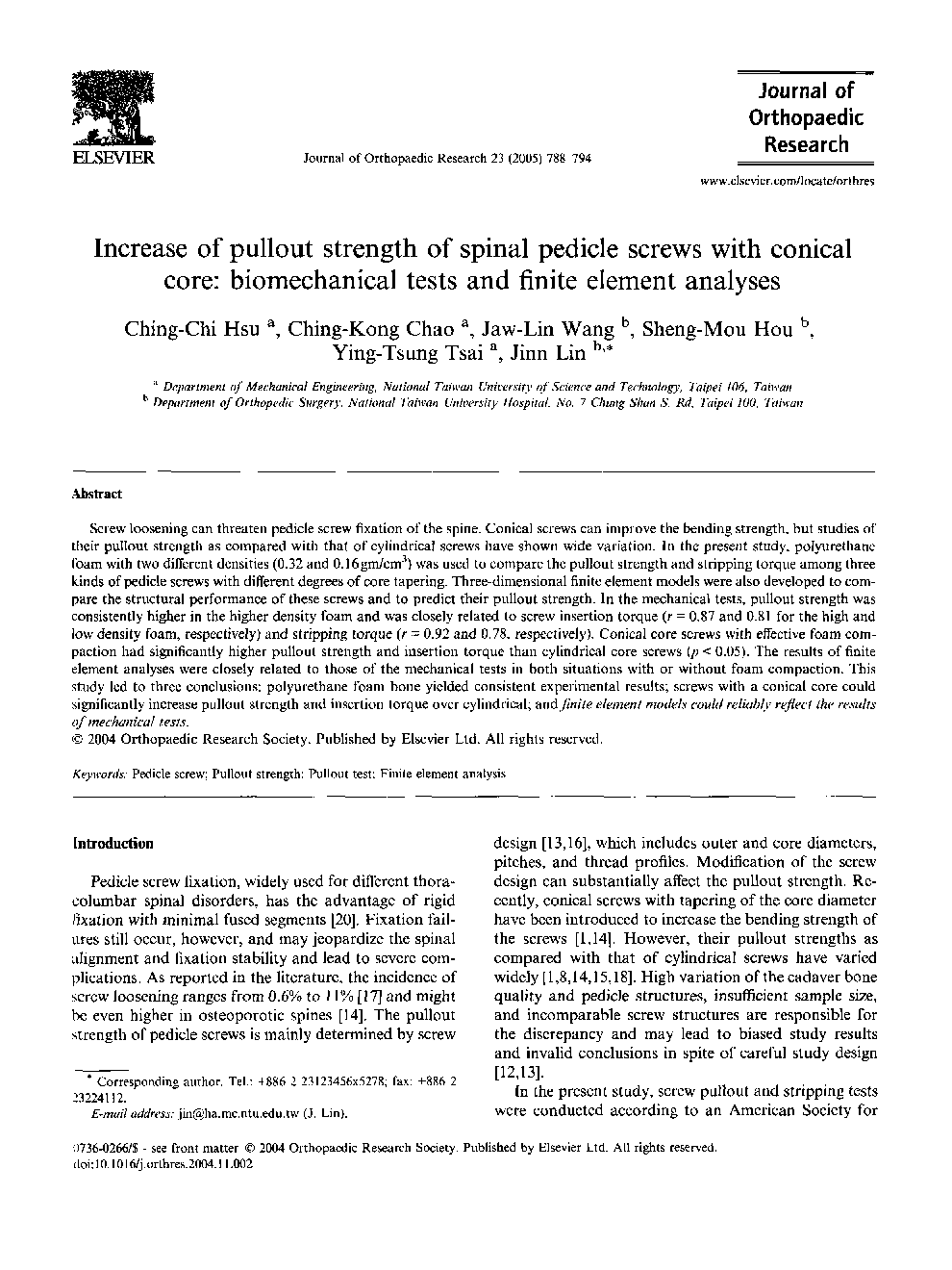 Increase of pullout strength of spinal pedicle screws with conical core: biomechanical tests and finite element analyses