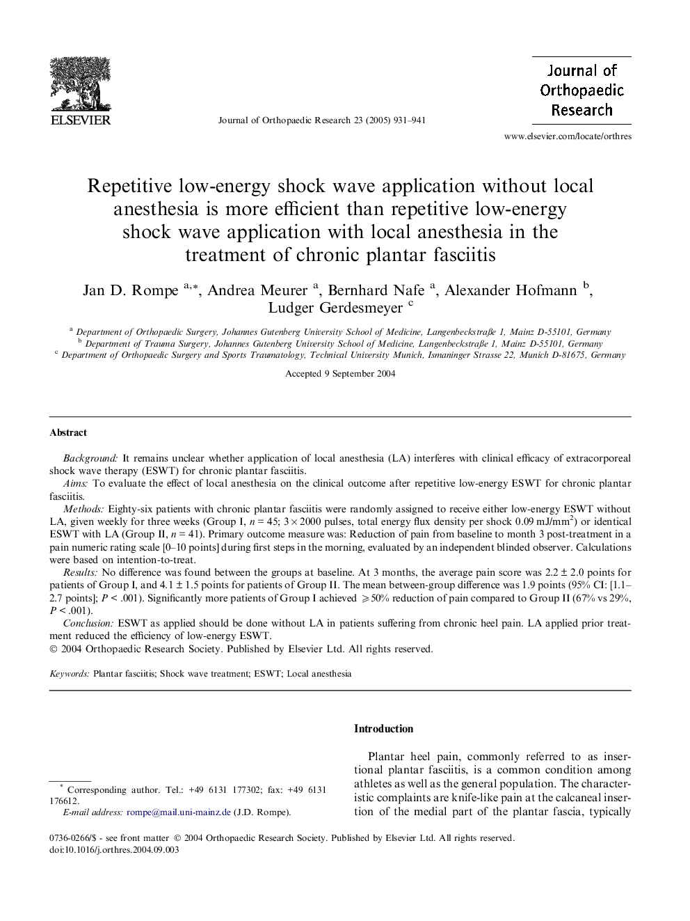 Repetitive low-energy shock wave application without local anesthesia is more efficient than repetitive low-energy shock wave application with local anesthesia in the treatment of chronic plantar fasciitis