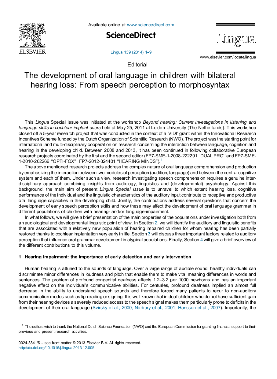 The development of oral language in children with bilateral hearing loss: From speech perception to morphosyntax