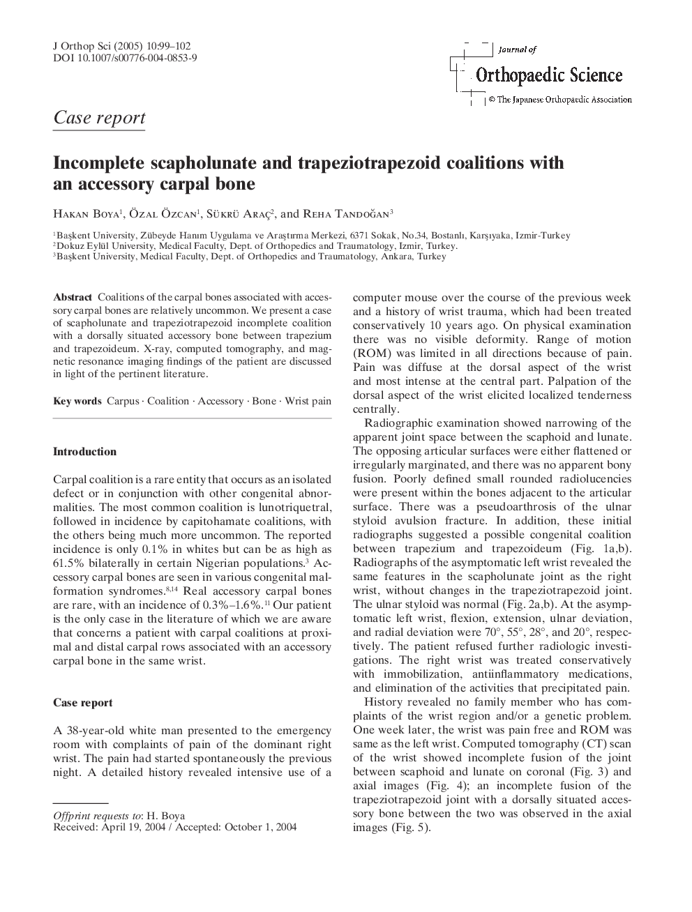 Incomplete scapholunate and trapeziotrapezoid coalitions with an accessory carpal bone