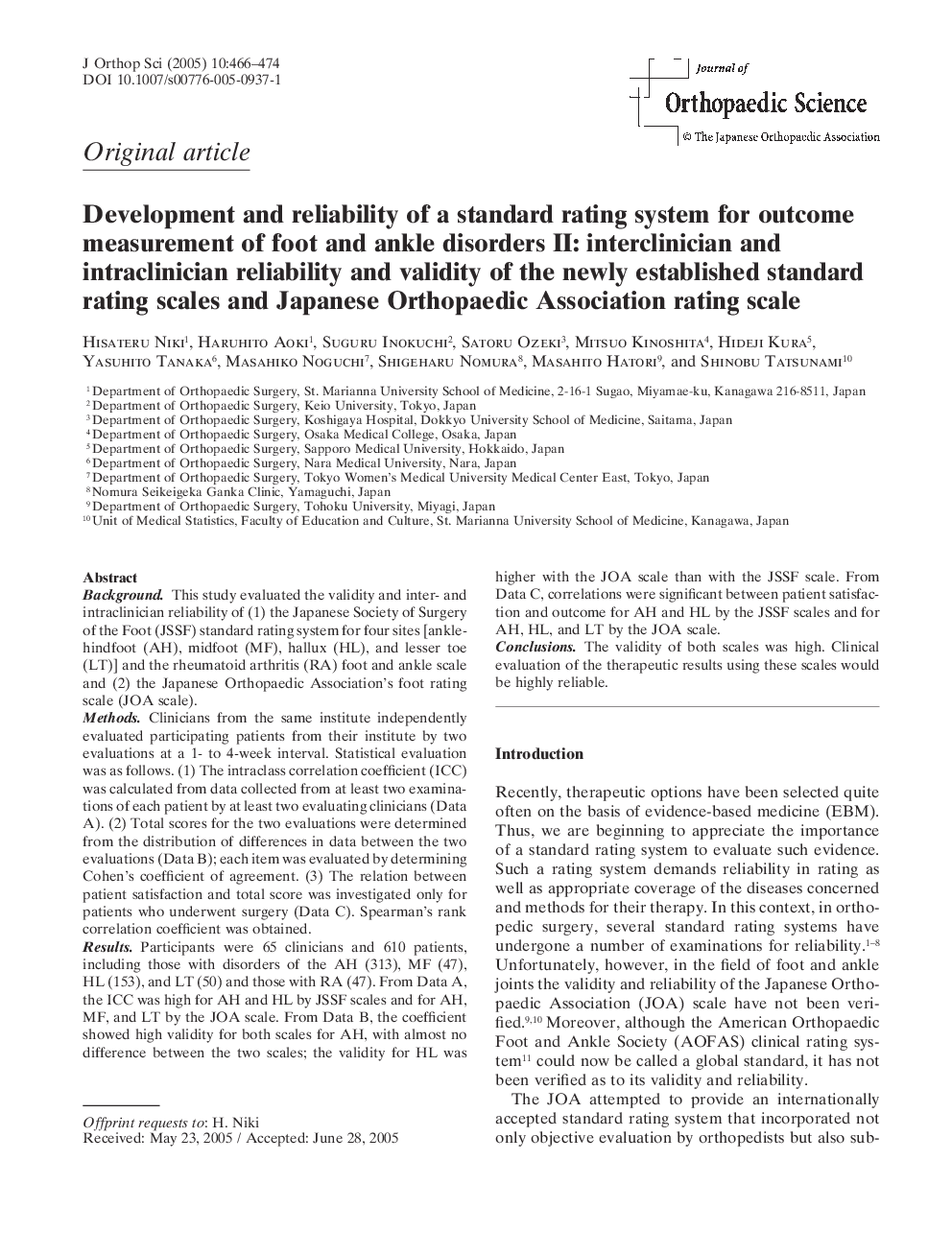 Development and reliability of a standard rating system for outcome measurement of foot and ankle disorders II: interclinician andintraclinician reliability and validity of the newly established standard rating scales and Japanese Orthopaedic Association 