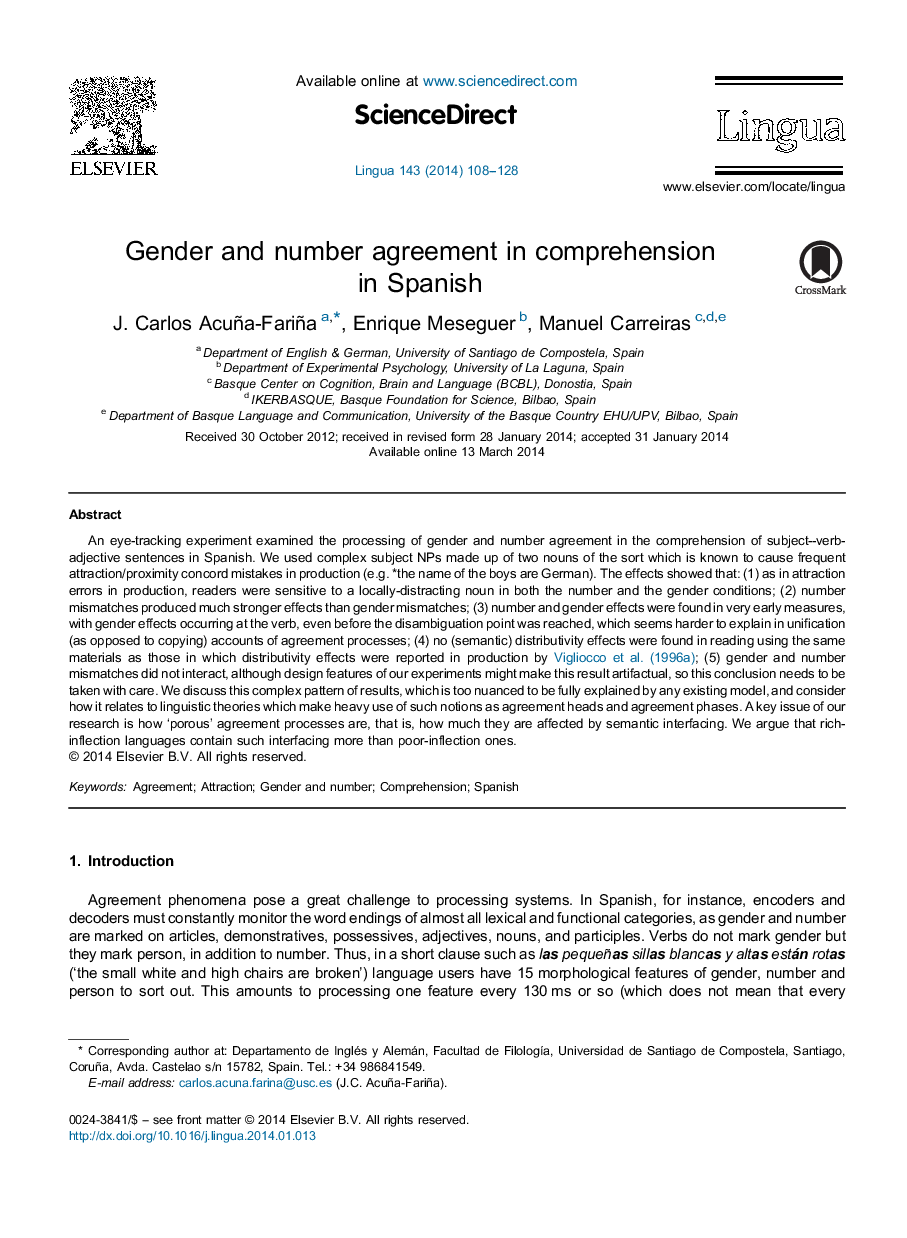 Gender and number agreement in comprehension in Spanish