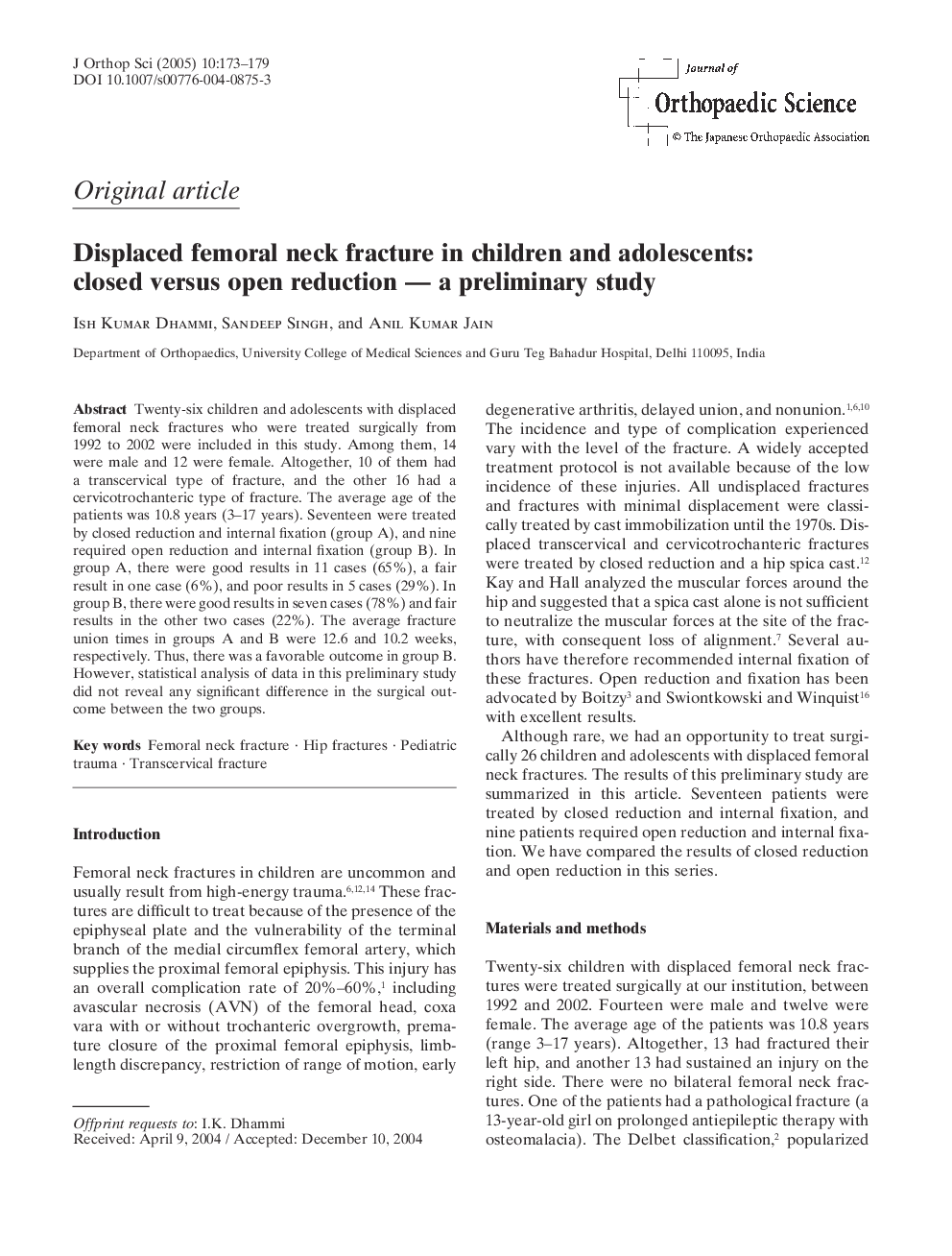 Displaced femoral neck fracture in children and adolescents: closed versus open reduction - a preliminary study