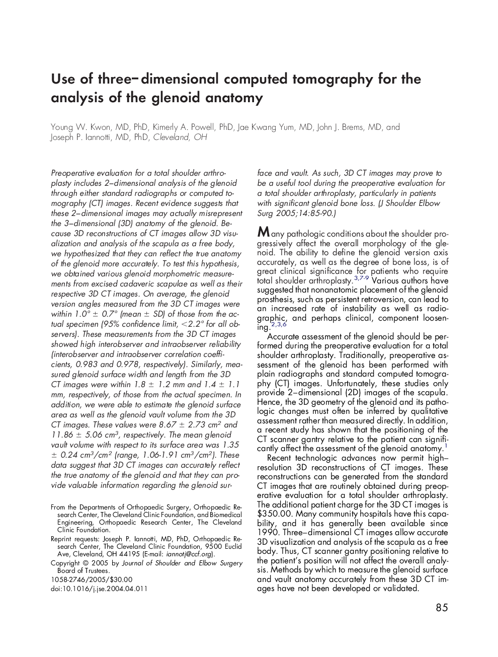 Use of three-dimensional computed tomography for the analysis of the glenoid anatomy