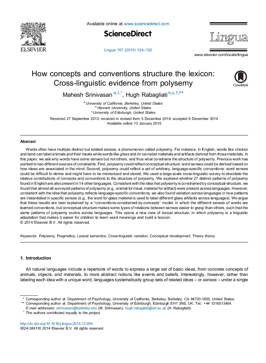 How concepts and conventions structure the lexicon: Cross-linguistic evidence from polysemy