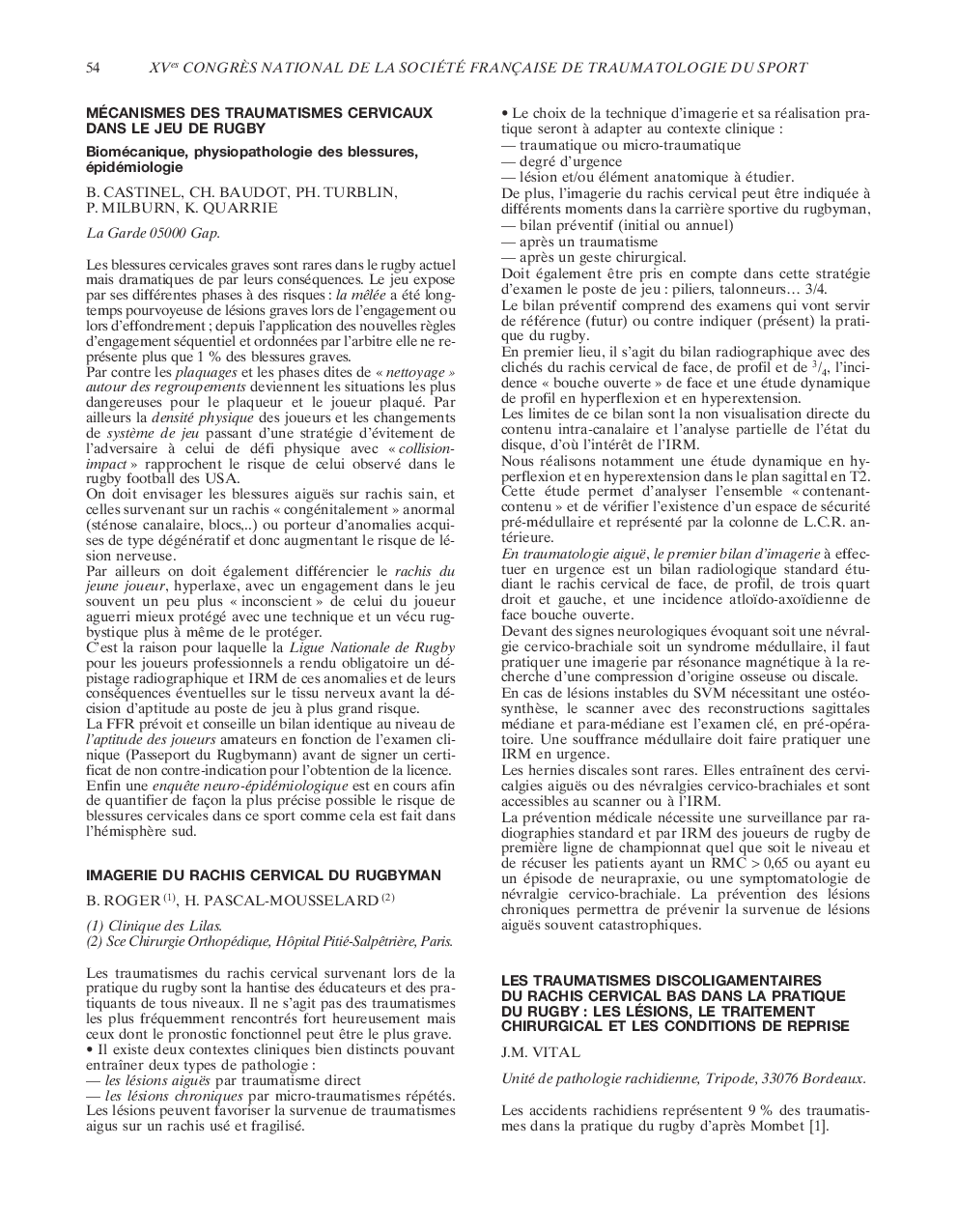 Les traumatismes discoligamentaires du rachis cervical bas dans la pratique du rugby : les lésions, le traitement chirurgical et les conditions de reprise