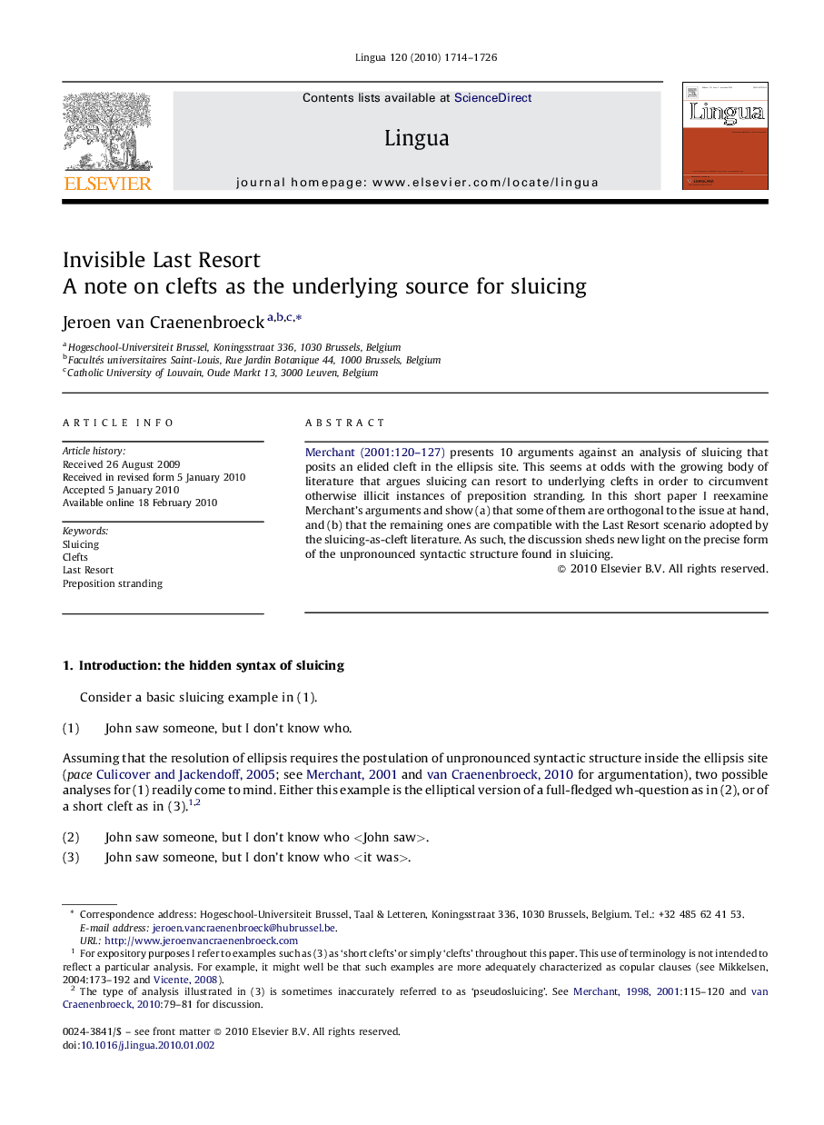 Invisible Last Resort: A note on clefts as the underlying source for sluicing