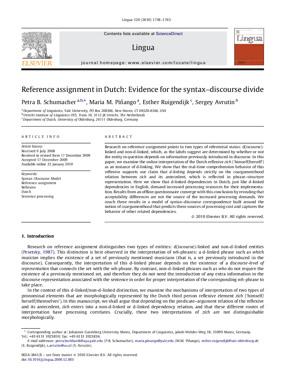 Reference assignment in Dutch: Evidence for the syntax–discourse divide