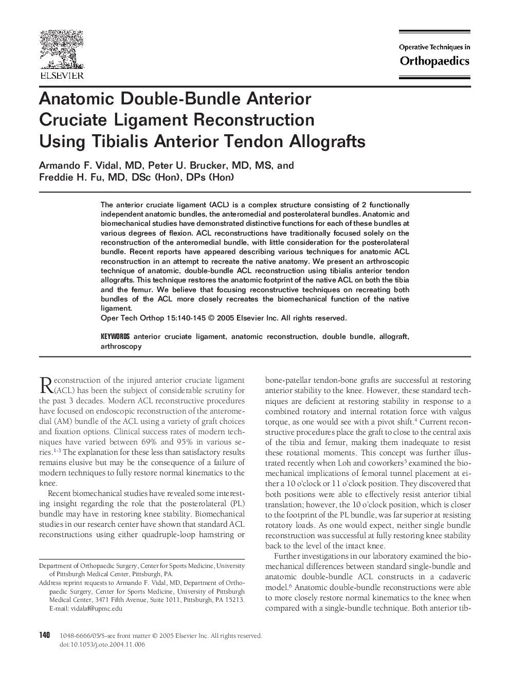 Anatomic double-bundle anterior cruciate ligament reconstruction using tibialis anterior tendon allografts