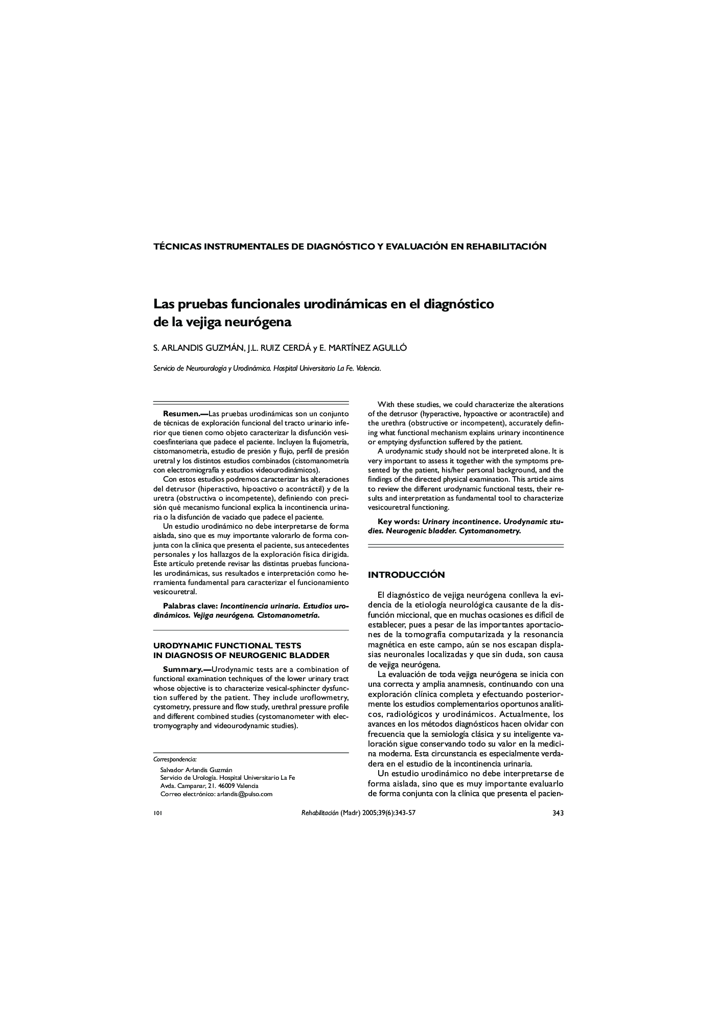 Las pruebas funcionales urodinámicas en el diagnóstico de la vejiga neurógena