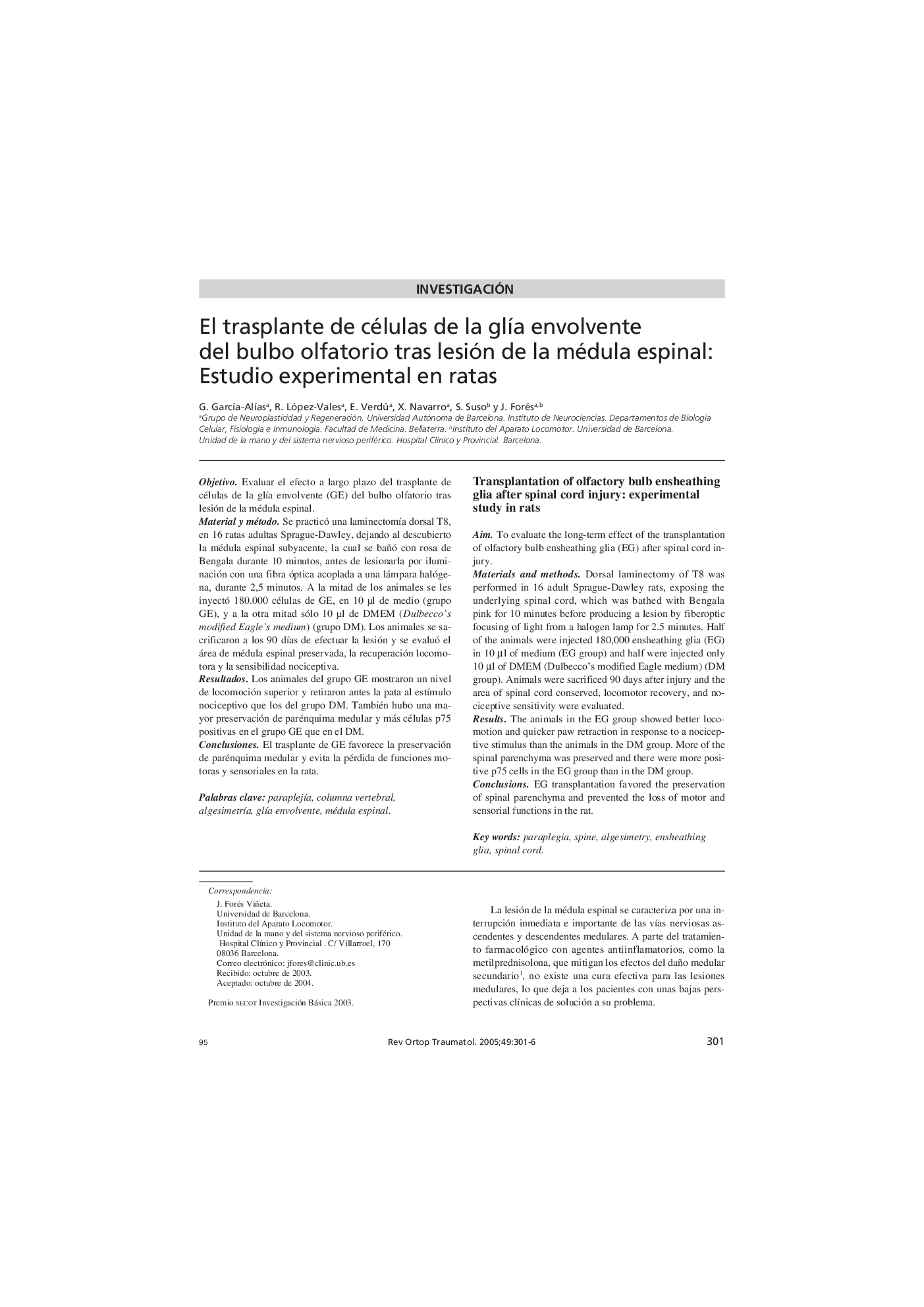 El trasplante de células de la glÃ­a envolvente del bulbo olfatorio tras lesión de la médula espinal: Estudio experimental en ratas