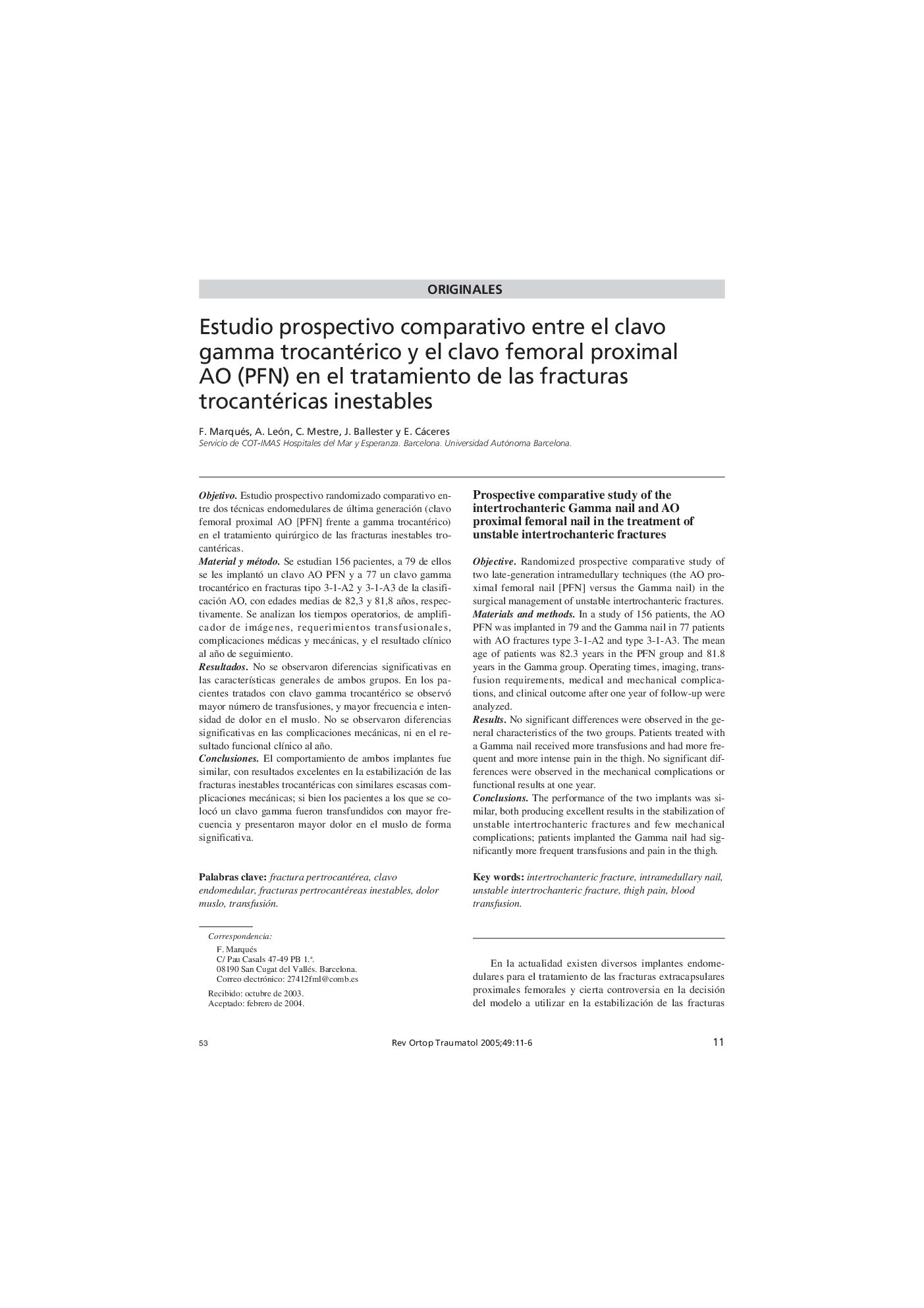 Estudio prospectivo comparativo entre el clavo gamma trocantérico y el clavo femoral proximal AO (PFN) en el tratamiento de las fracturas trocantéricas inestables