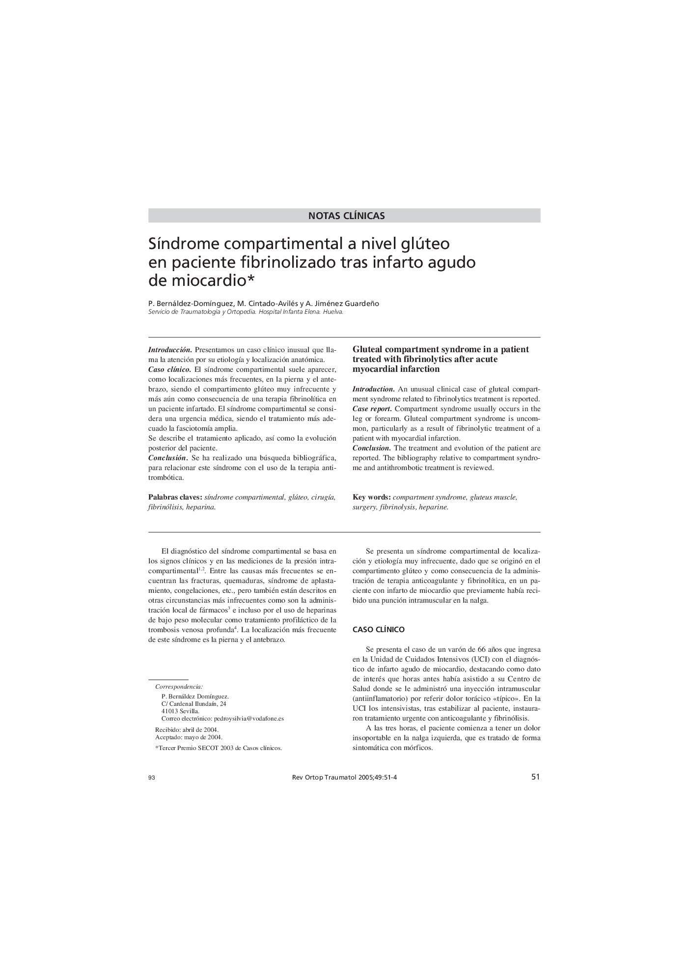 SÃ­ndrome compartimental a nivel glúteo en paciente fibrinolizado tras infarto agudo de miocardio*