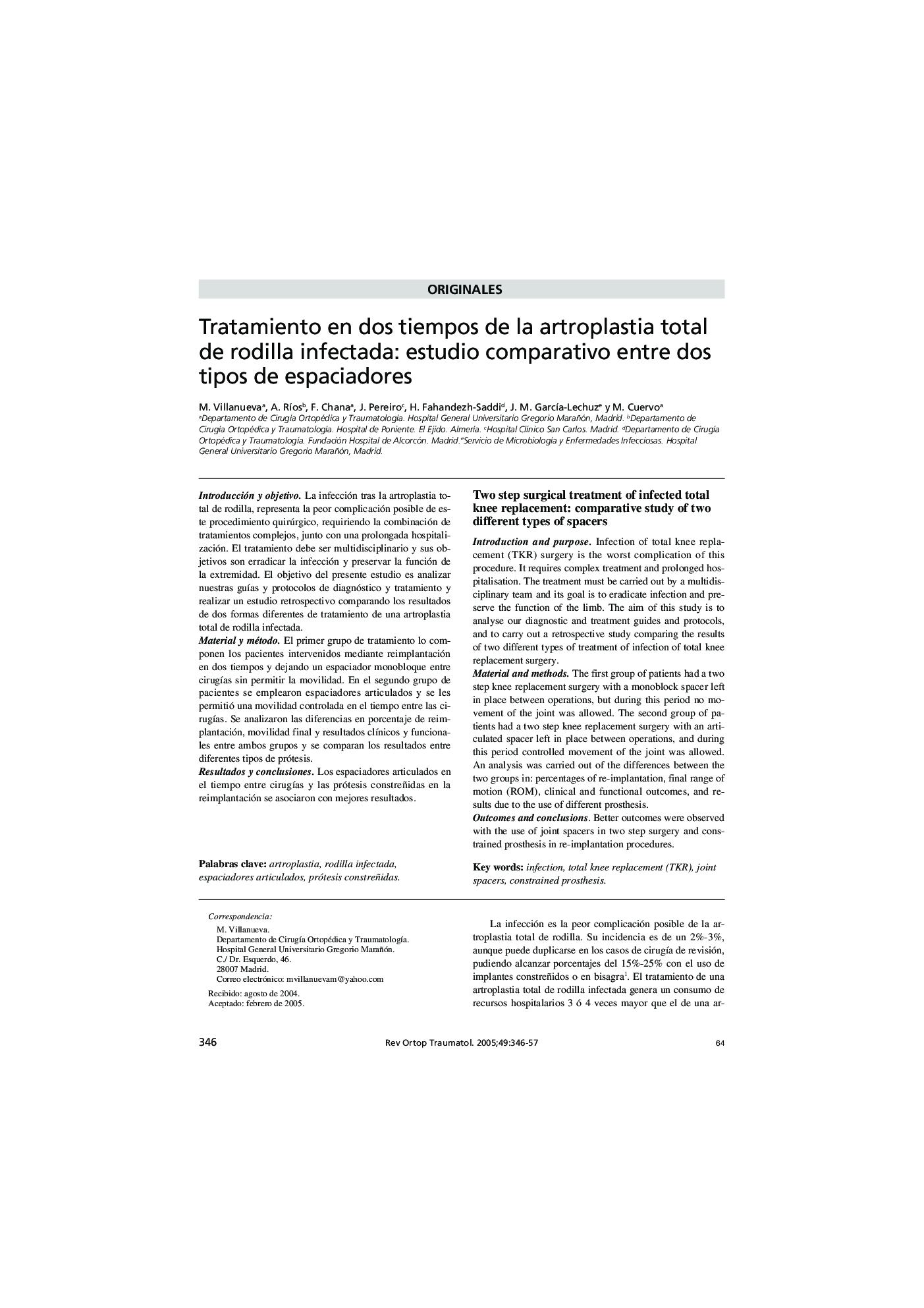 Tratamiento en dos tiempos de la artroplastia total de rodilla infectada: estudio comparativo entre dos tipos de espaciadores