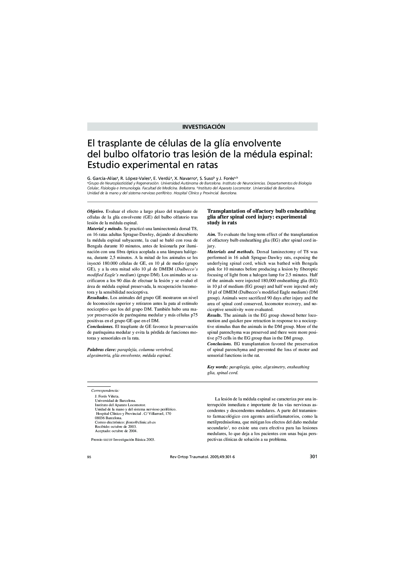 El trasplante de células de la glÃ­a envolvente del bulbo olfatorio tras lesión de la médula espinal: Estudio experimental en ratas