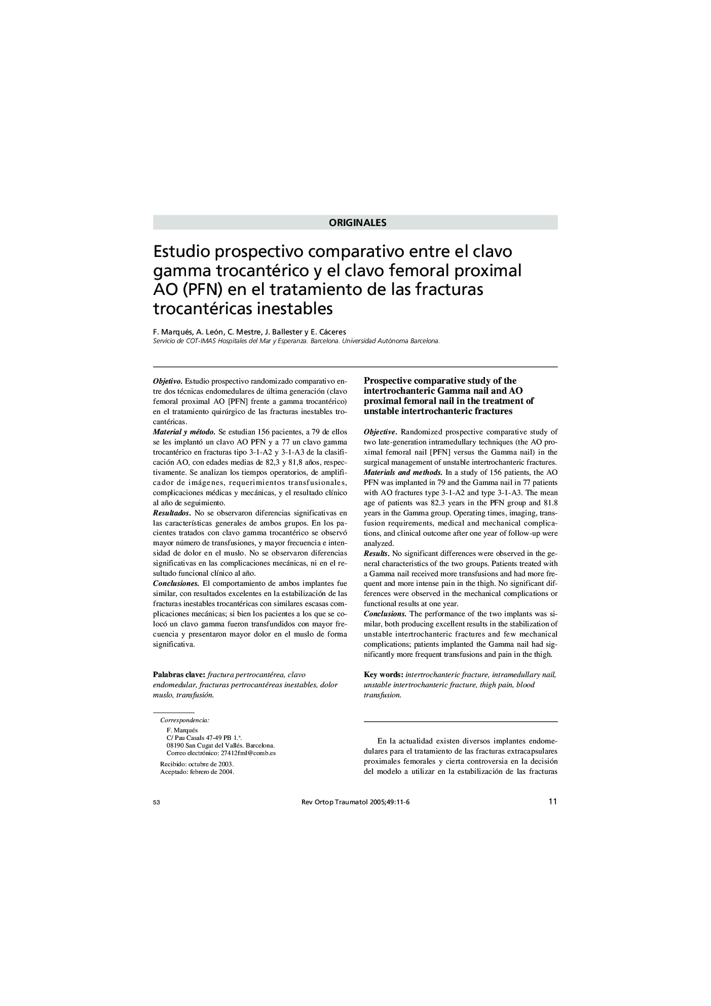 Estudio prospectivo comparativo entre el clavo gamma trocantérico y el clavo femoral proximal AO (PFN) en el tratamiento de las fracturas trocantéricas inestables