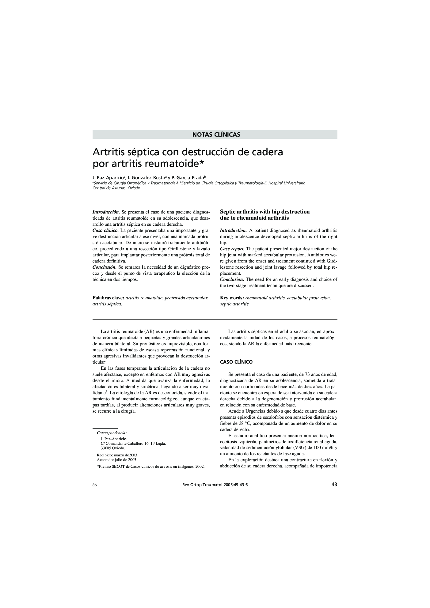 Artritis séptica con destrucción de cadera por artritis reumatoide