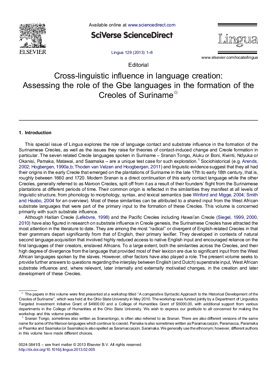 Cross-linguistic influence in language creation: Assessing the role of the Gbe languages in the formation of the Creoles of Suriname 