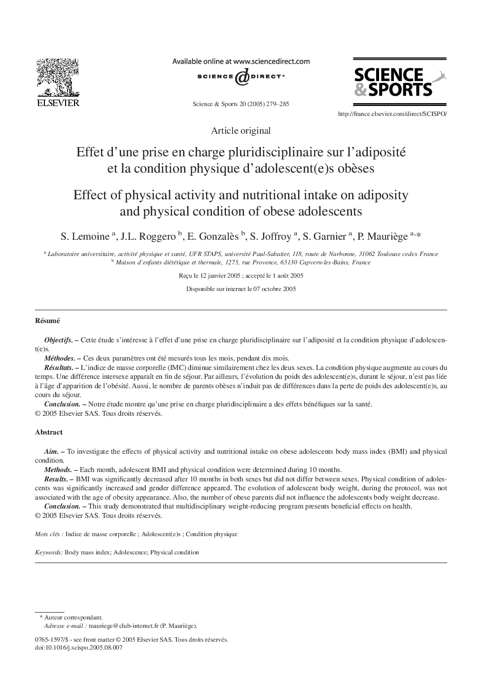 Effet d'une prise en charge pluridisciplinaire sur l'adiposité et la condition physique d'adolescent(e)s obÃ¨ses