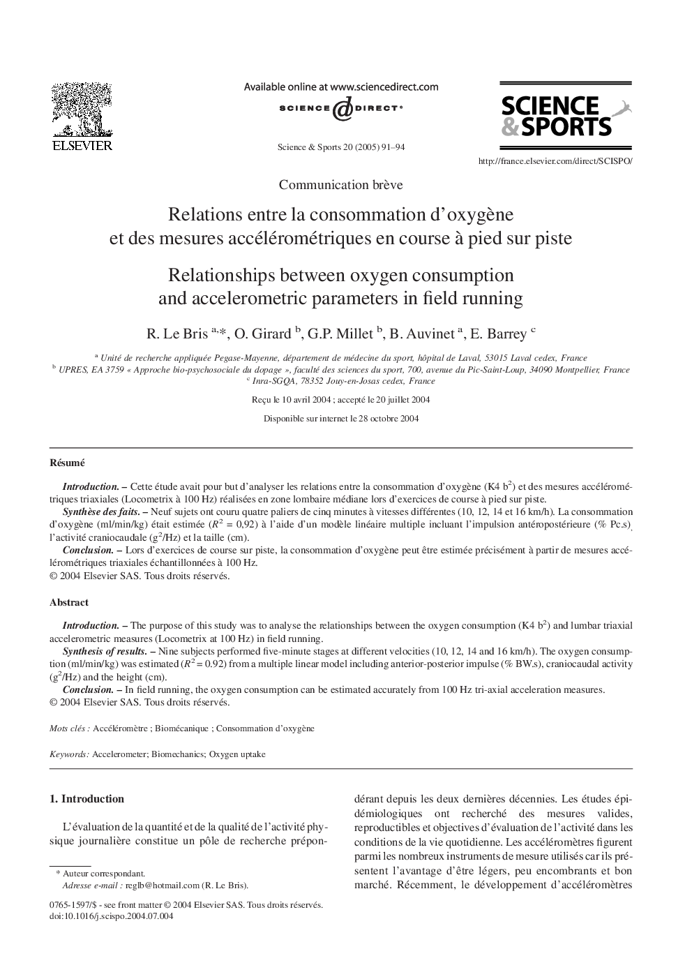 Relations entre la consommation d'oxygÃ¨ne et des mesures accélérométriques en course Ã  pied sur piste