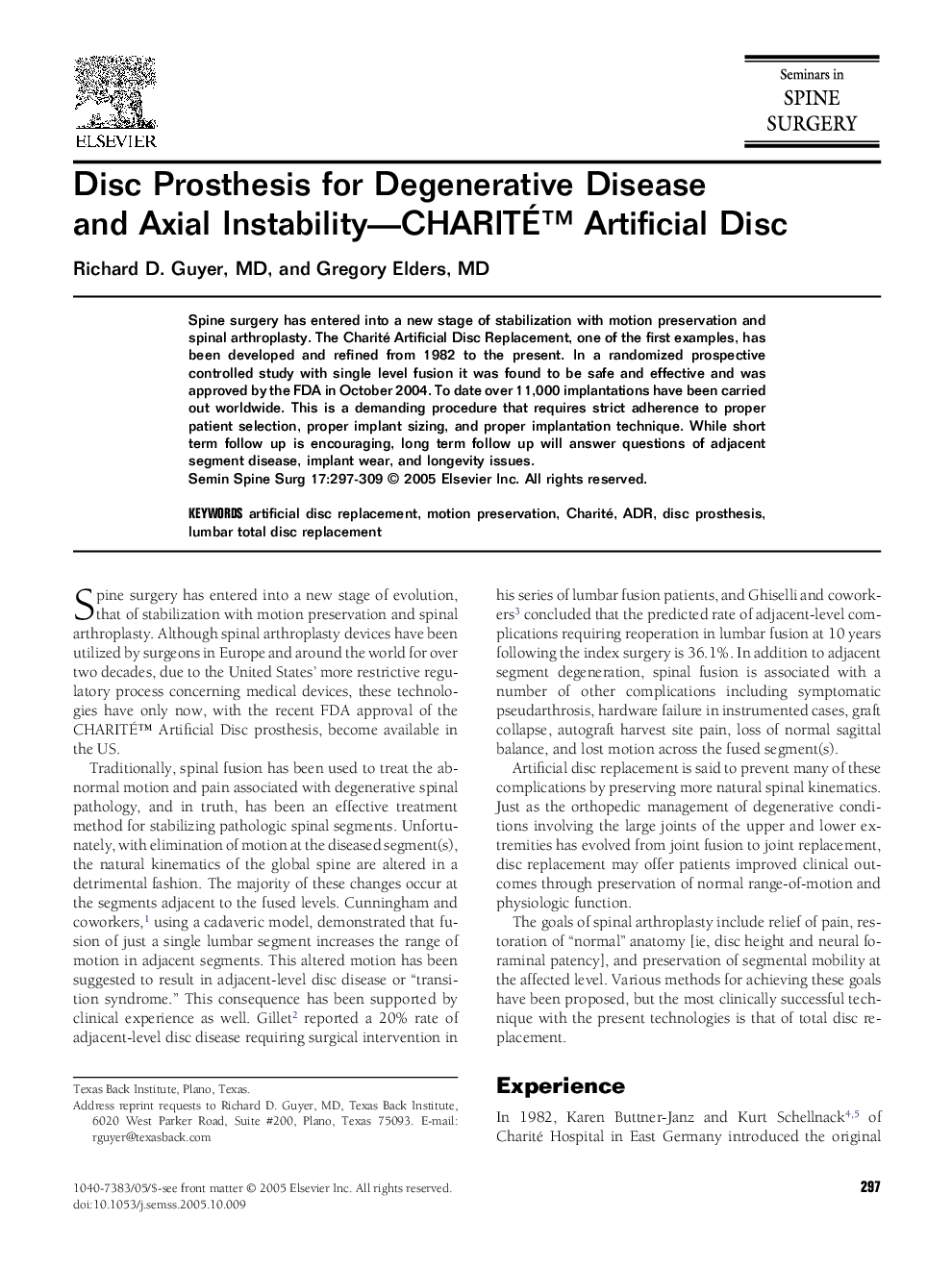 Disc Prosthesis for Degenerative Disease and Axial Instability-CHARITÃâ¢ Artificial Disc