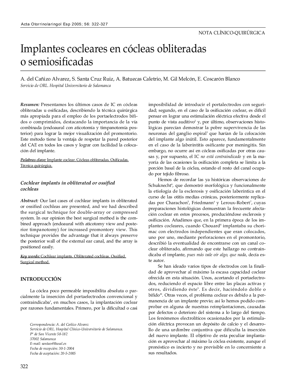 Implantes cocleares en cócleas obliteradas o semiosificadas